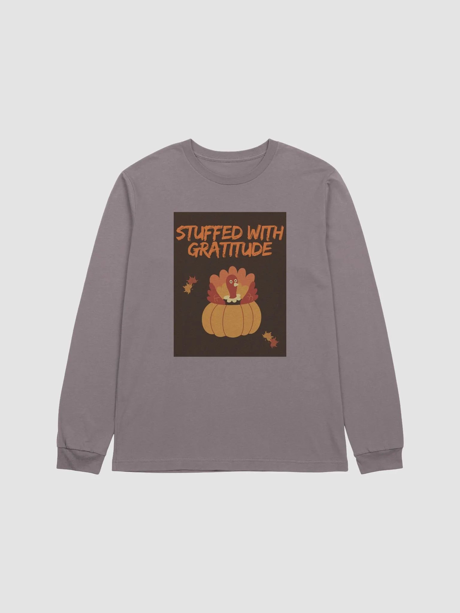 🦃🍁 THANKSGIVING FUNNY TEES 4 U FOR WOMEN - “Stuffed with Gratitude.” product image (1)