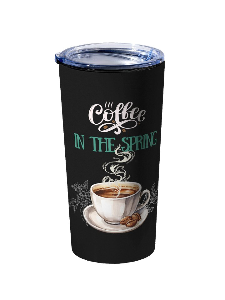 "Coffee In Spring" Tumbler product image (2)