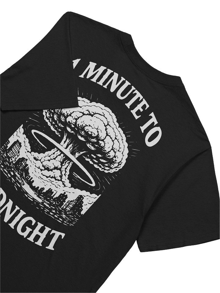 1 Minute to Midnight - Unisex T-Shirt product image (1)