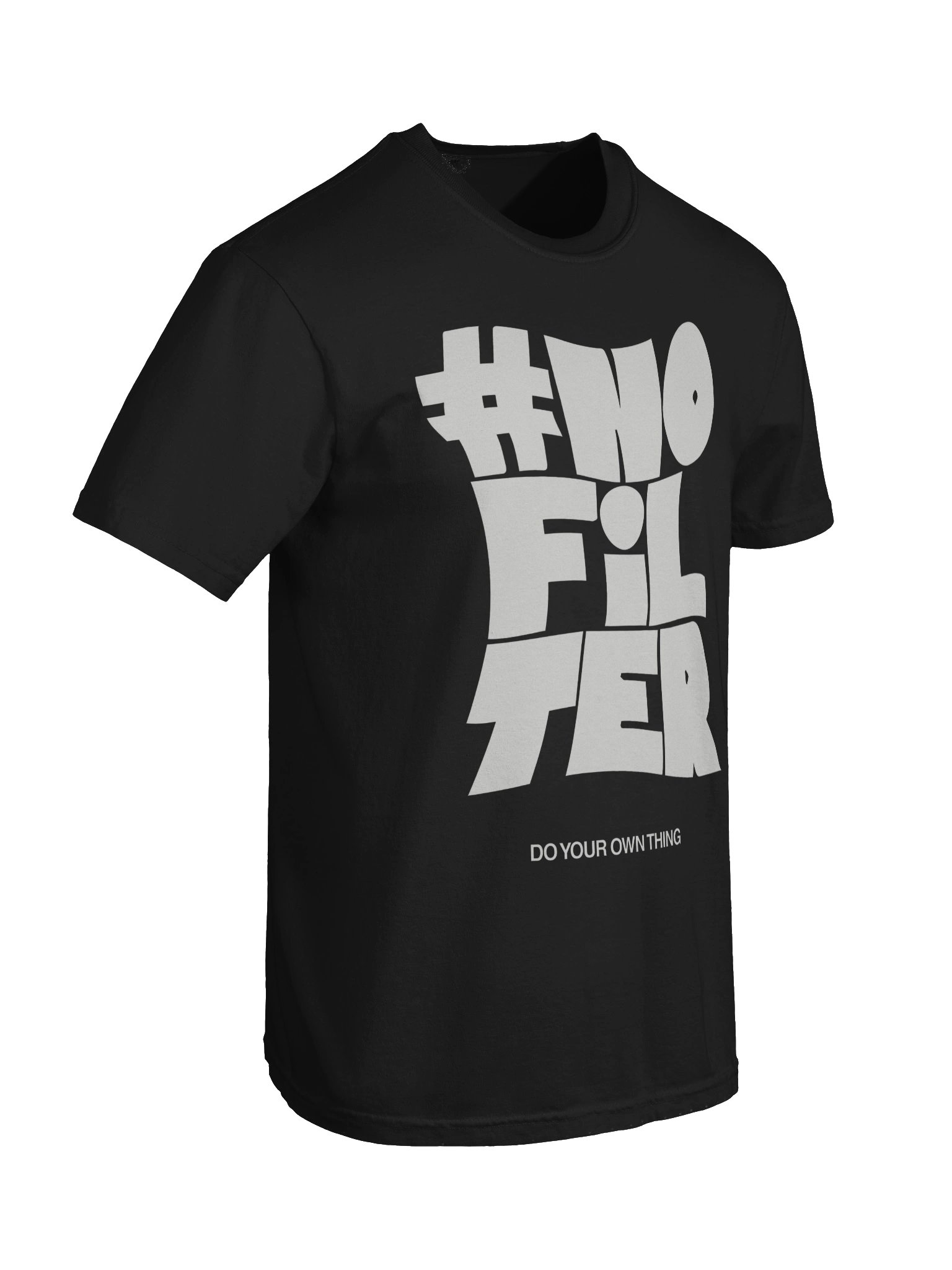 No Filter Tshirt product image (66)