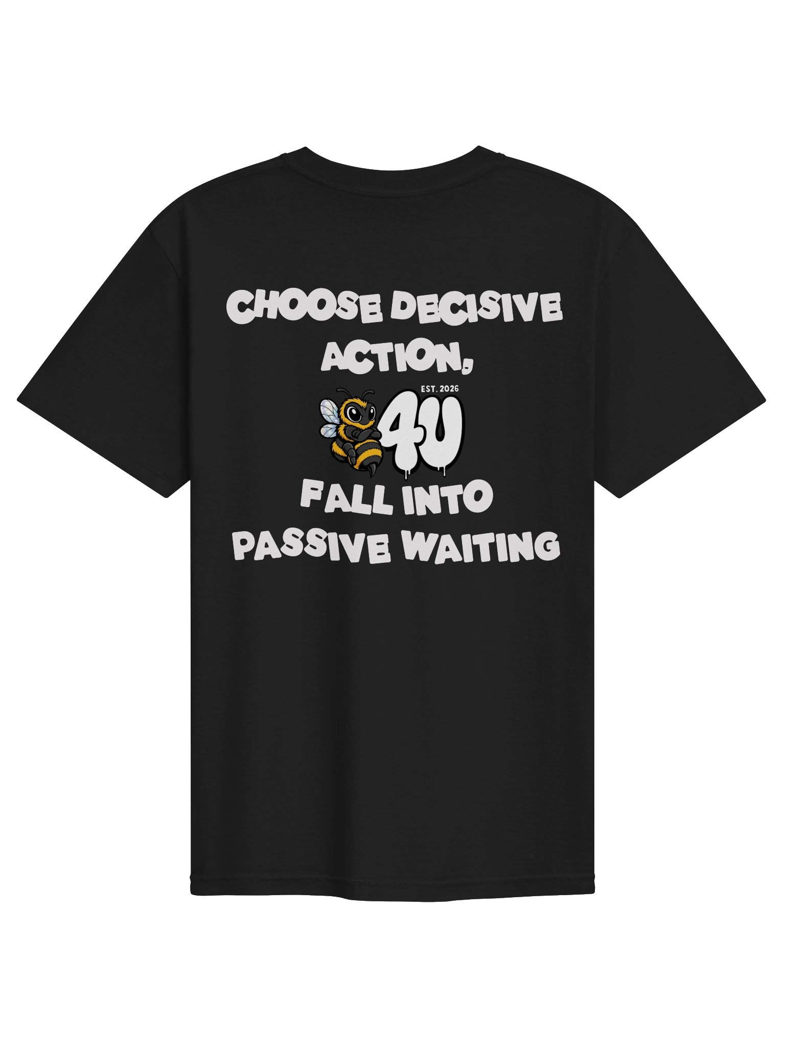 CHOOSE DECISIVE ACTION Graphic Tee product image (13)