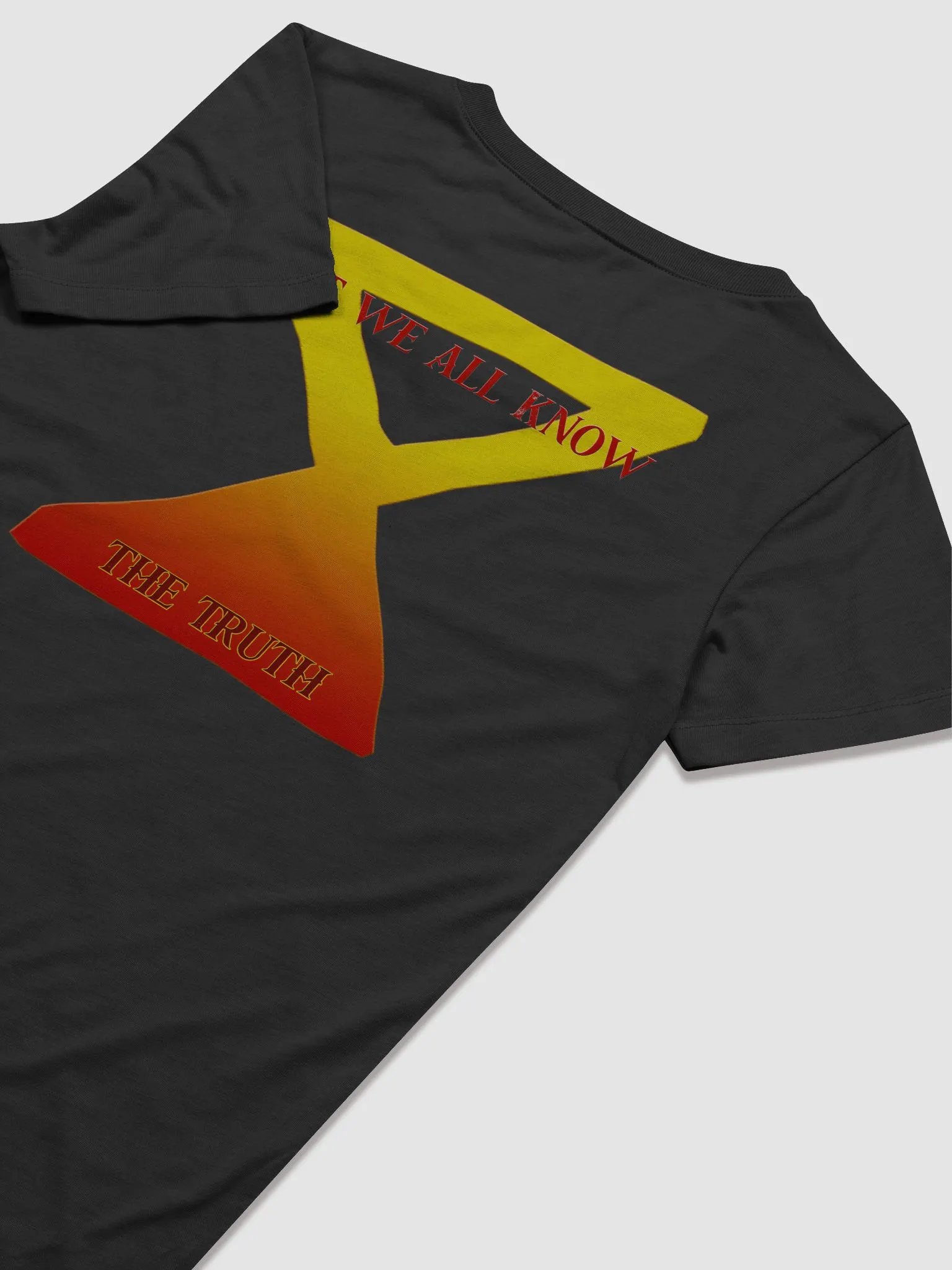We all know the truth, OOS Tshirt - Ladies product image (7)