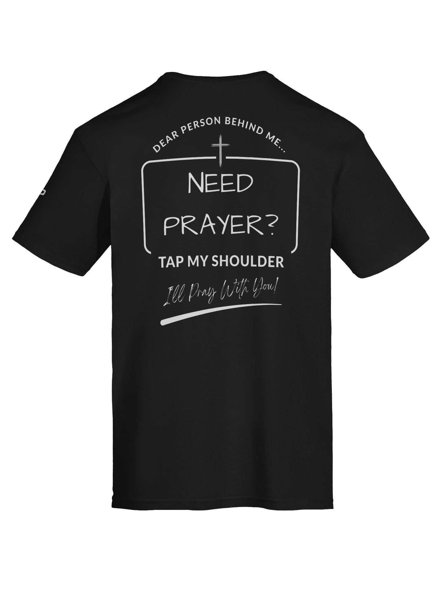 Restoration Pointe “Need Prayer?” T-Shirt product image (105)