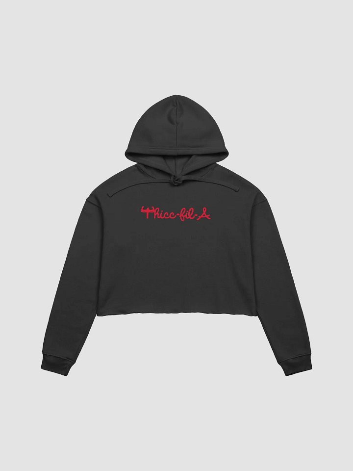 Thicc-fil-A Crop Top Hoodie product image (1)