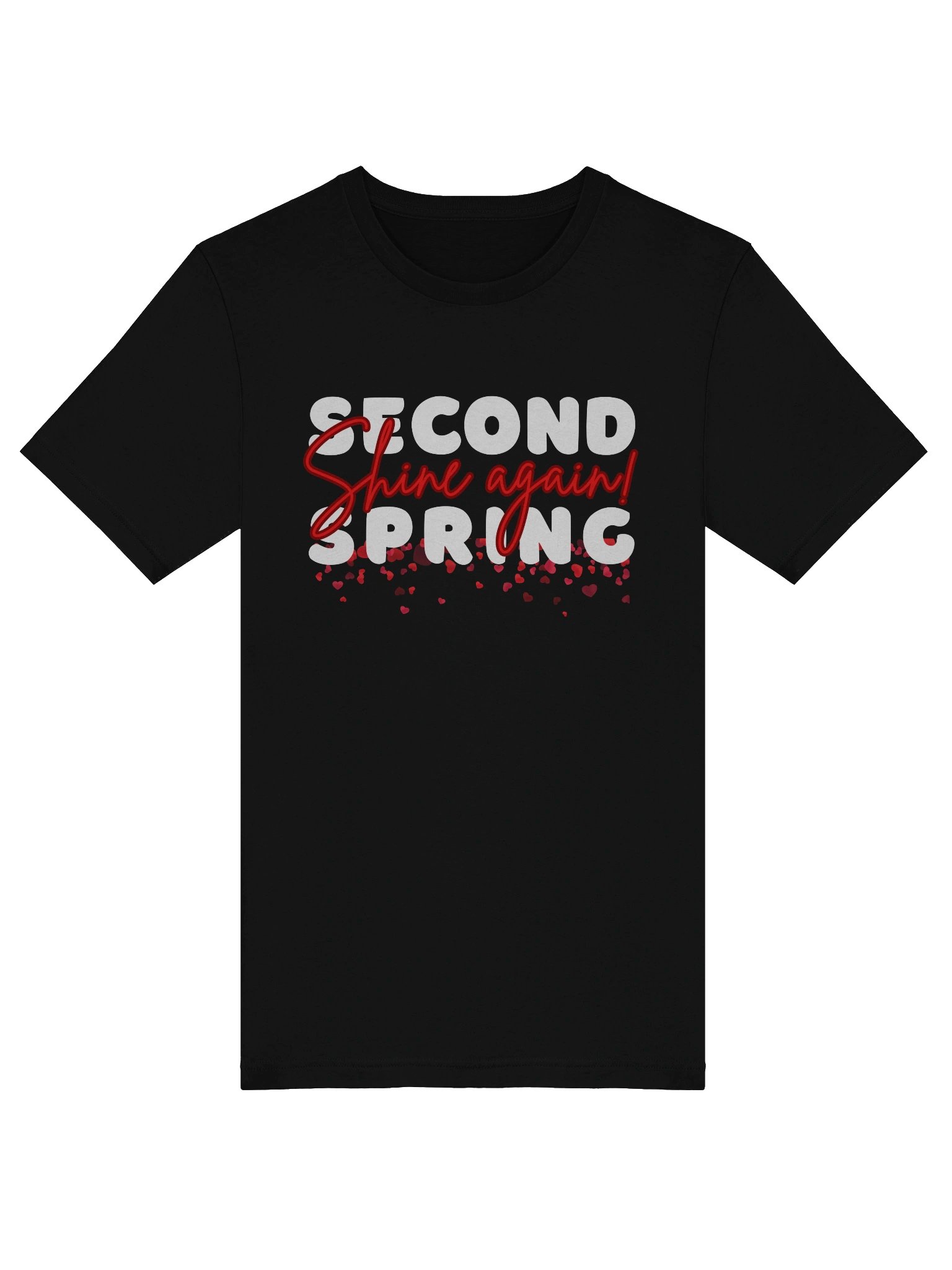 Second Spring – Shine Again! T-Shirt product image (6)