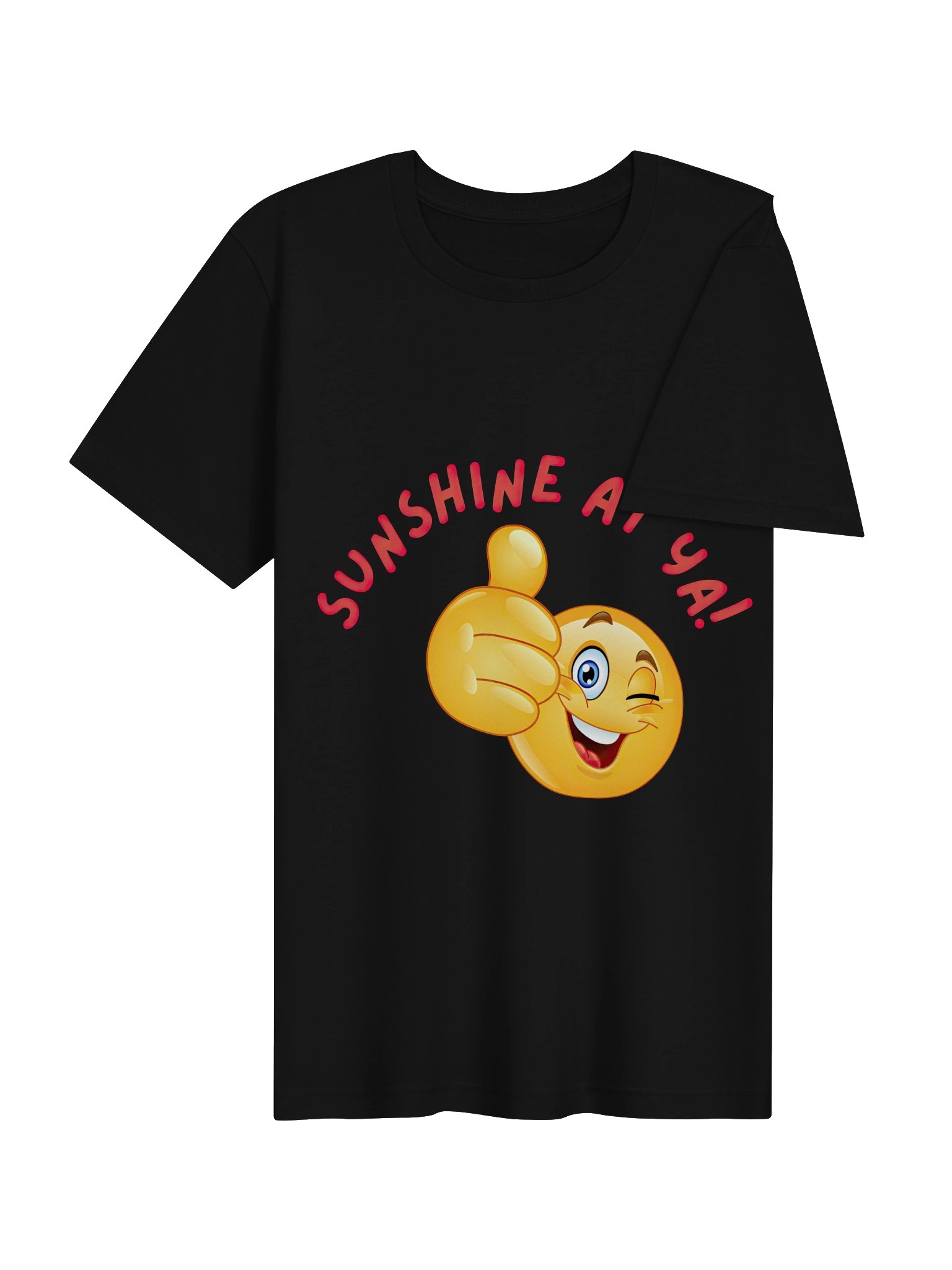 "Sunshine at Ya!" (Tee) product image (37)