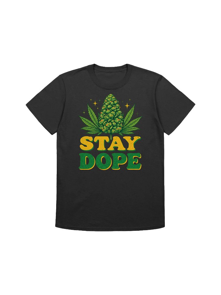 420 Weed-Stay Dope-A Cannabis-Inspired T-Shirt product image (4)