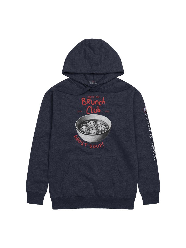 Brunch Club Hoodie – Stirring the Supernatural Since… probably last week. product image (2)