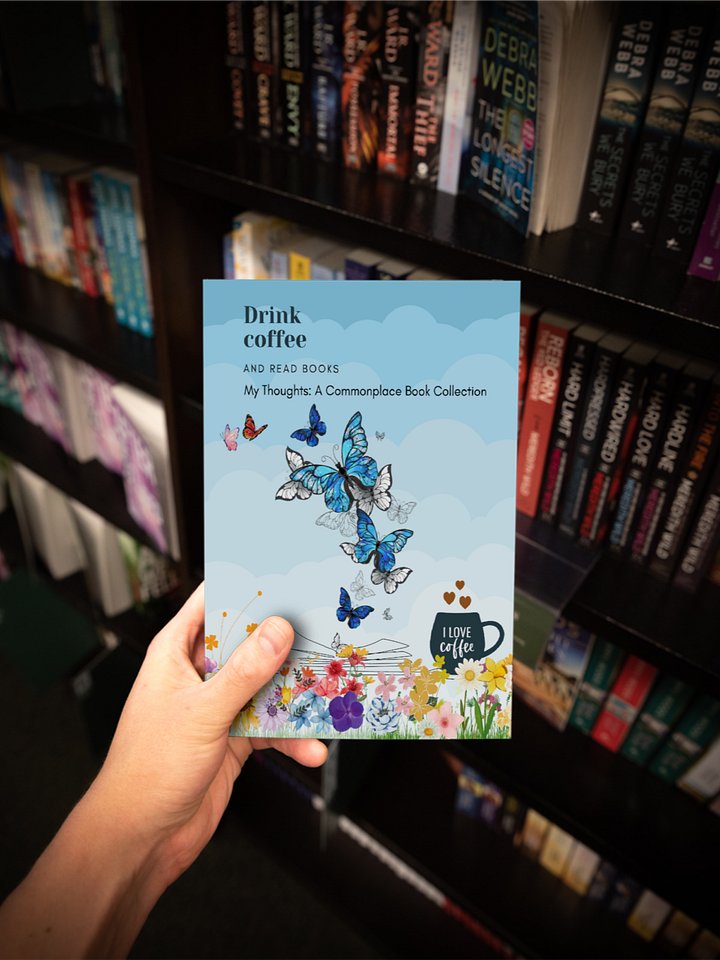 Drink Coffee and Read Books: My Thoughts: A Commonplace Book Collection product image (1)