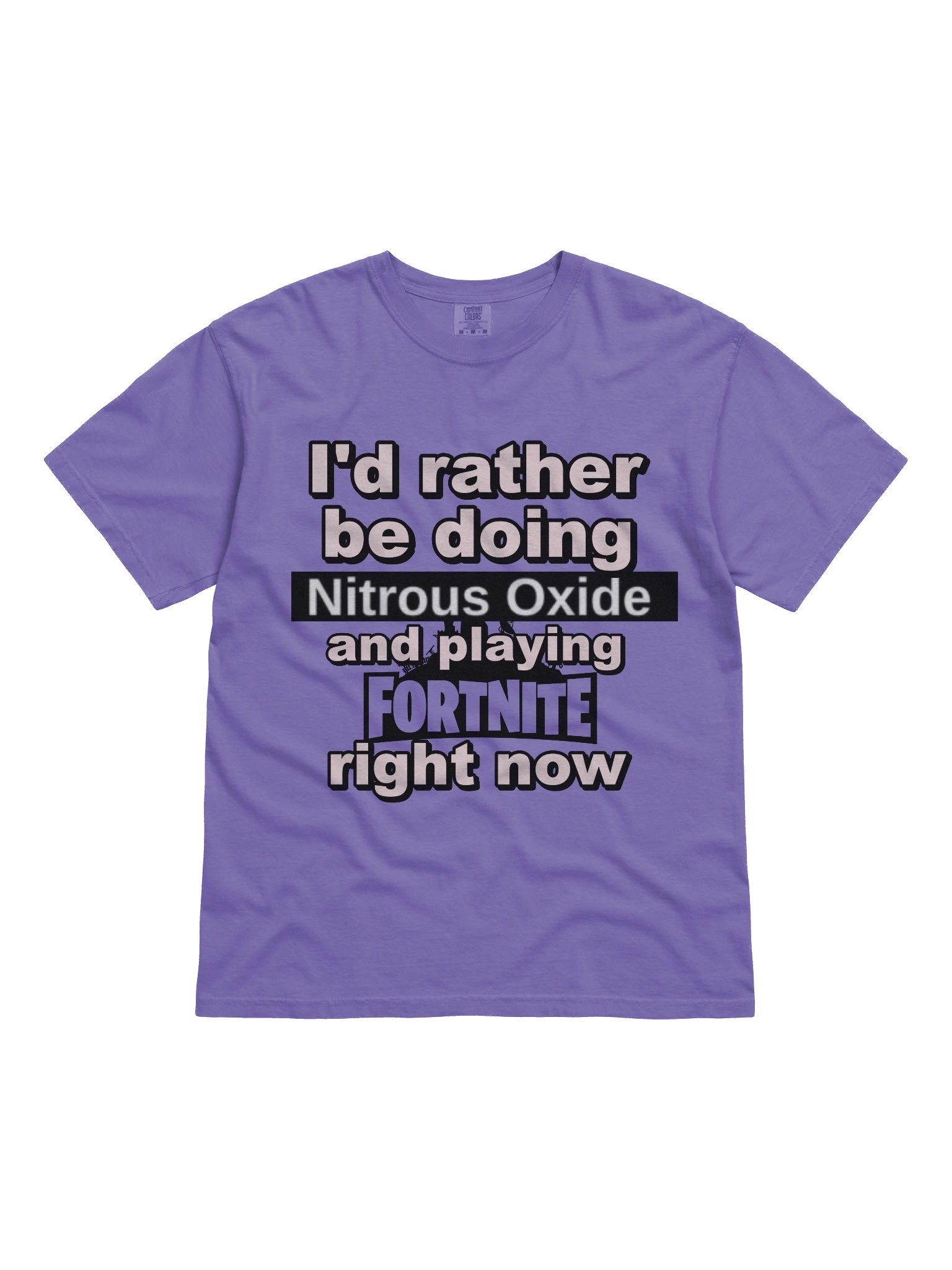 I'd rather be doing Nitrous Oxide and Playing Fortnite T-Shirt product image (1)