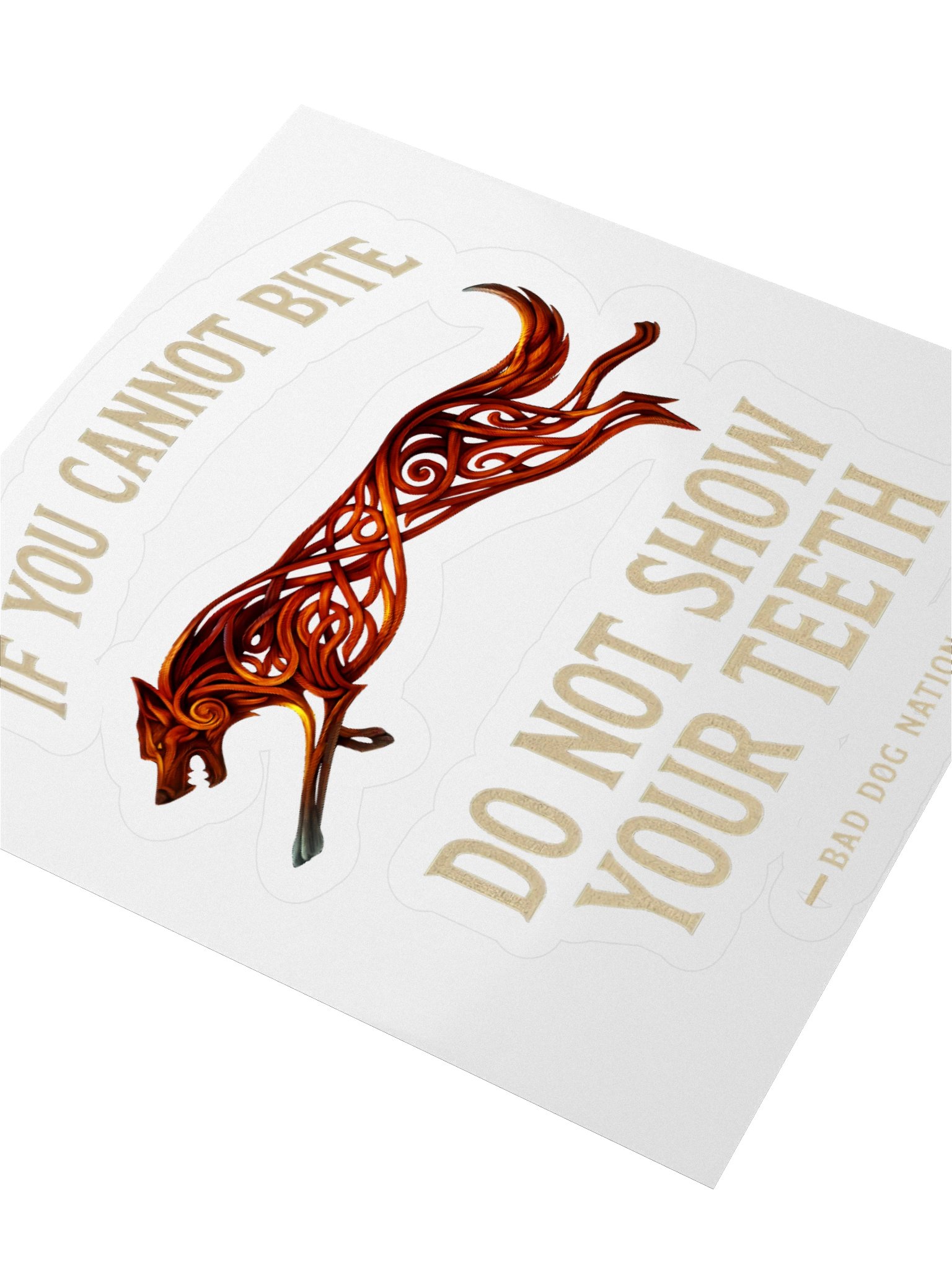 If You Cannot Bite, Do Not Show Your Teeth K9 Sticker product image (9)