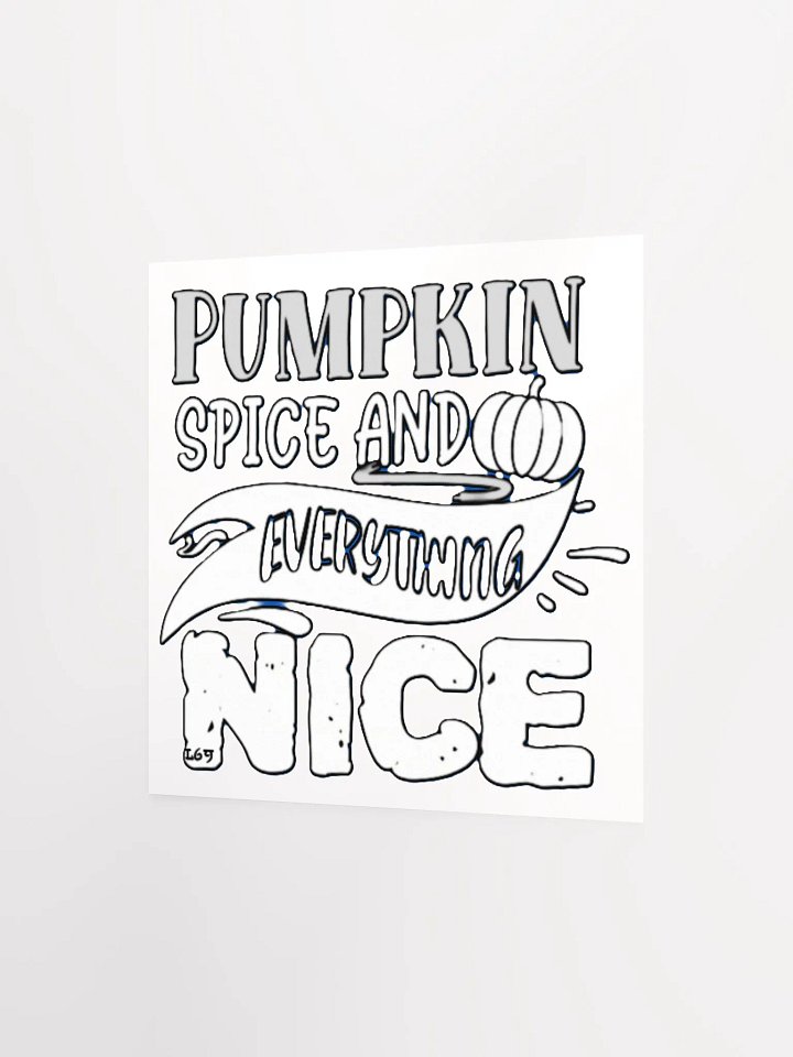 PUMPKIN SPICE AND EVERYTHING NICE product image (10)