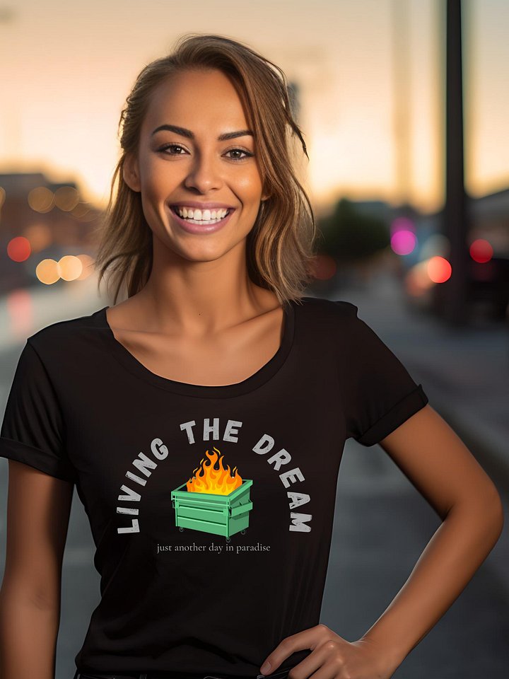 Living The Dream Unisex T-Shirt product image (1)