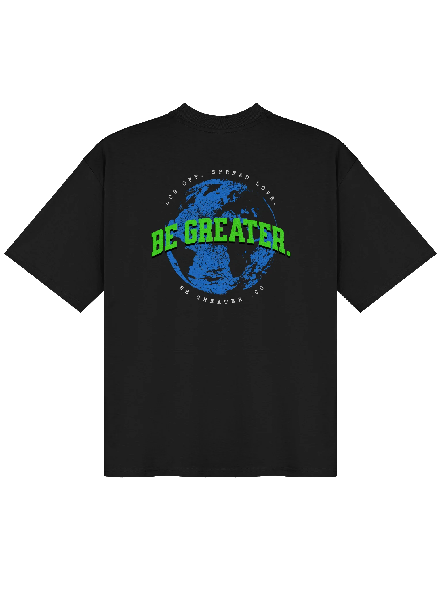 Make it greater. Shirt product image (2)