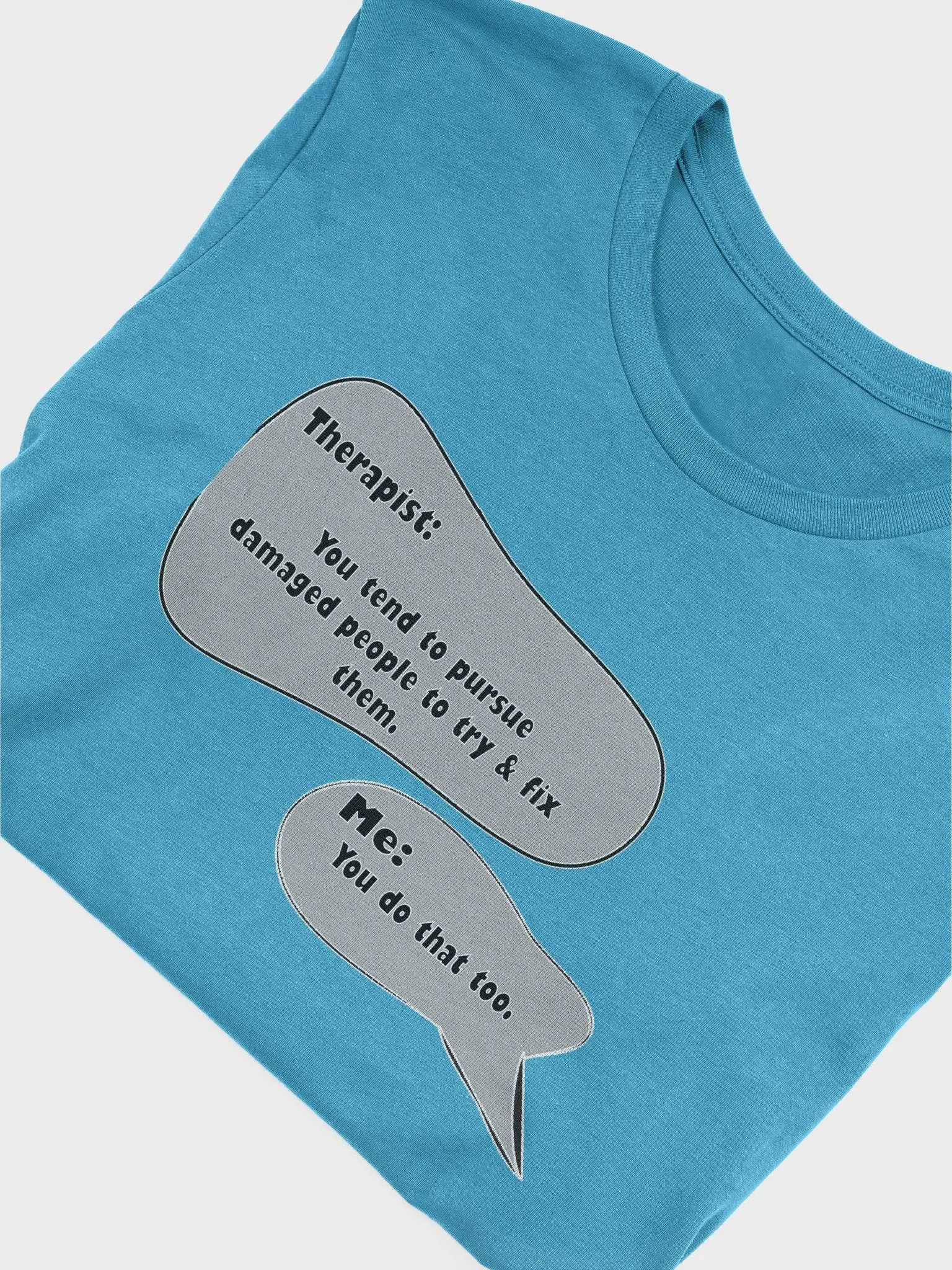 Therapist vs. Me Speech Bubble T-Shirt product image (54)