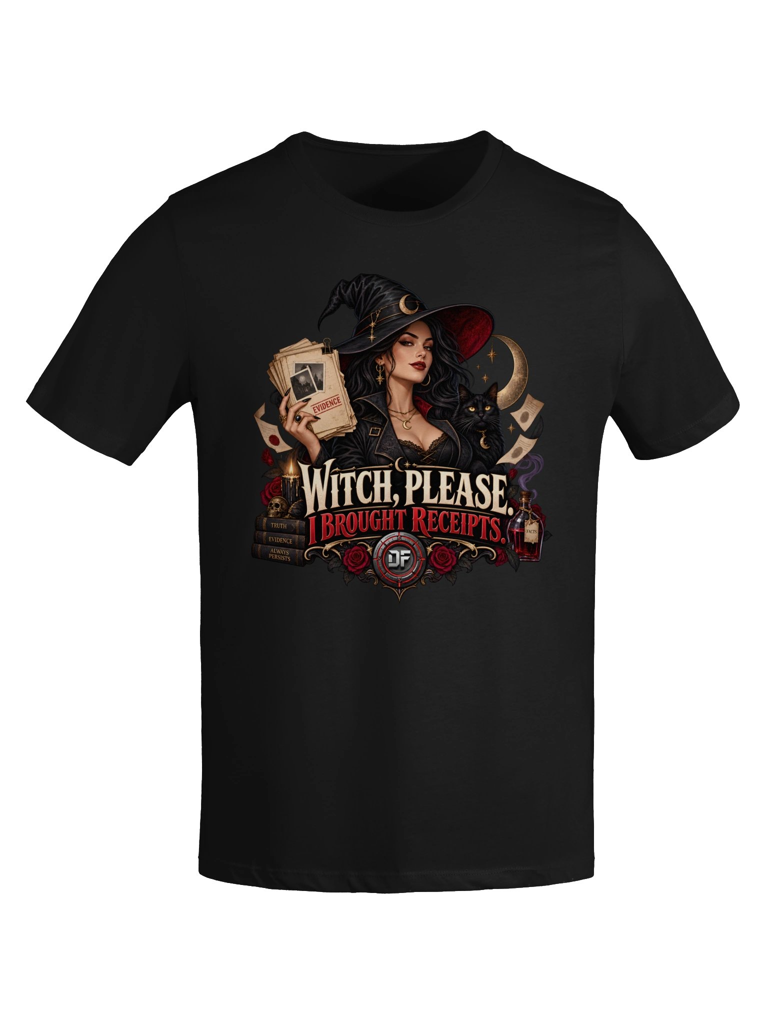 Witch, Please. I Brought Receipts. Tee product image (96)