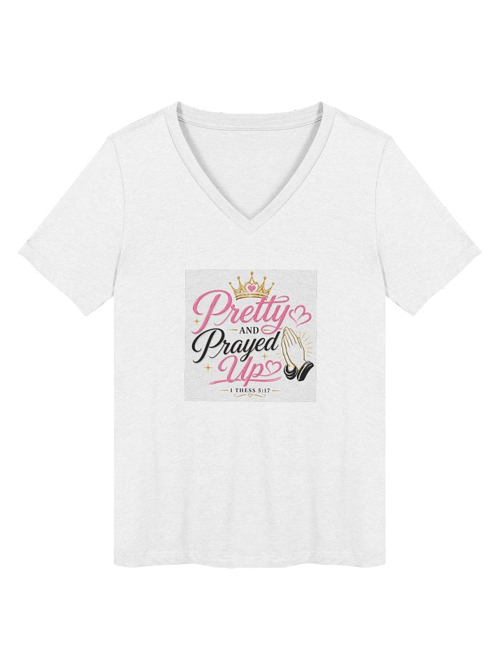 Pretty and Prayed up Cotton Tee V-neck product image (1)