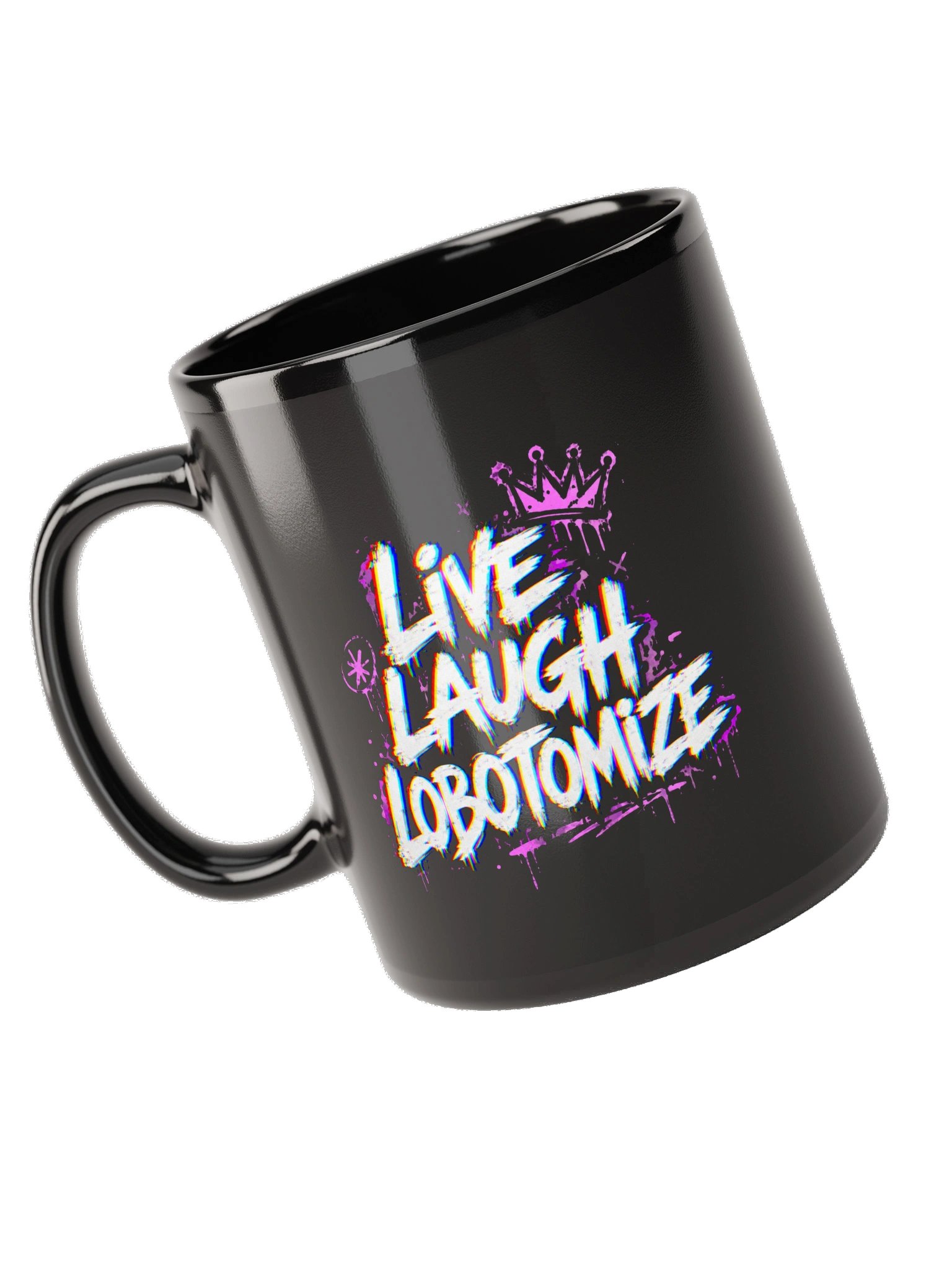 Live Laugh Lobotomize Mug product image (5)