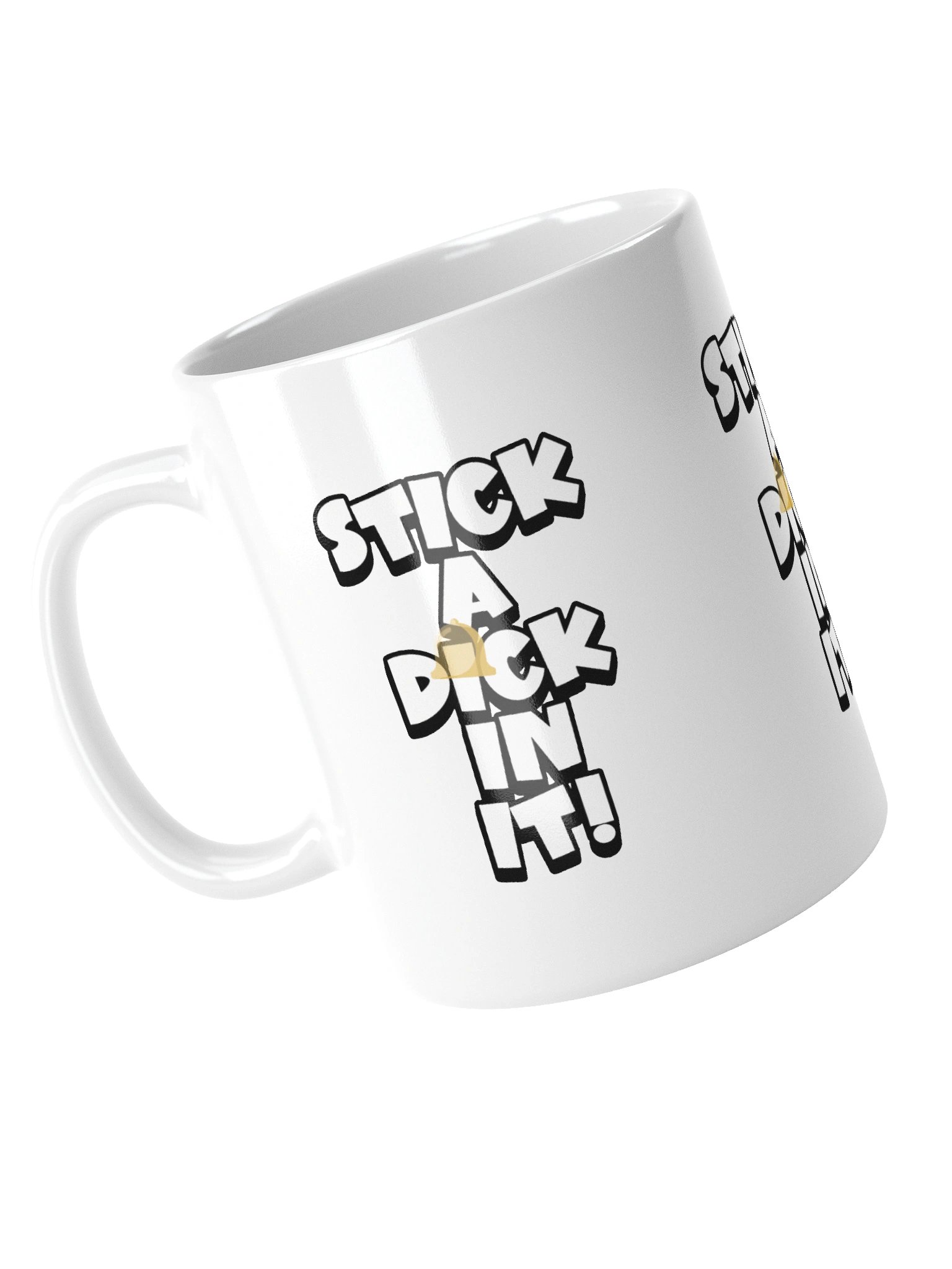 STICK A DICK IN IT! Mug product image (4)