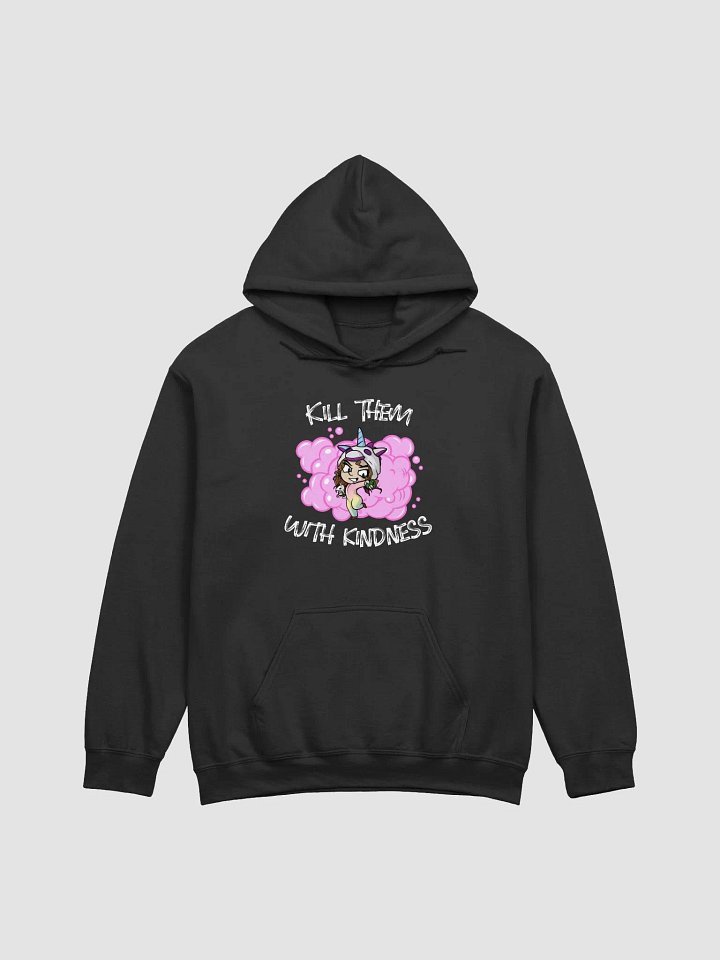 Kill Them With Kindness Hoodie product image (6)