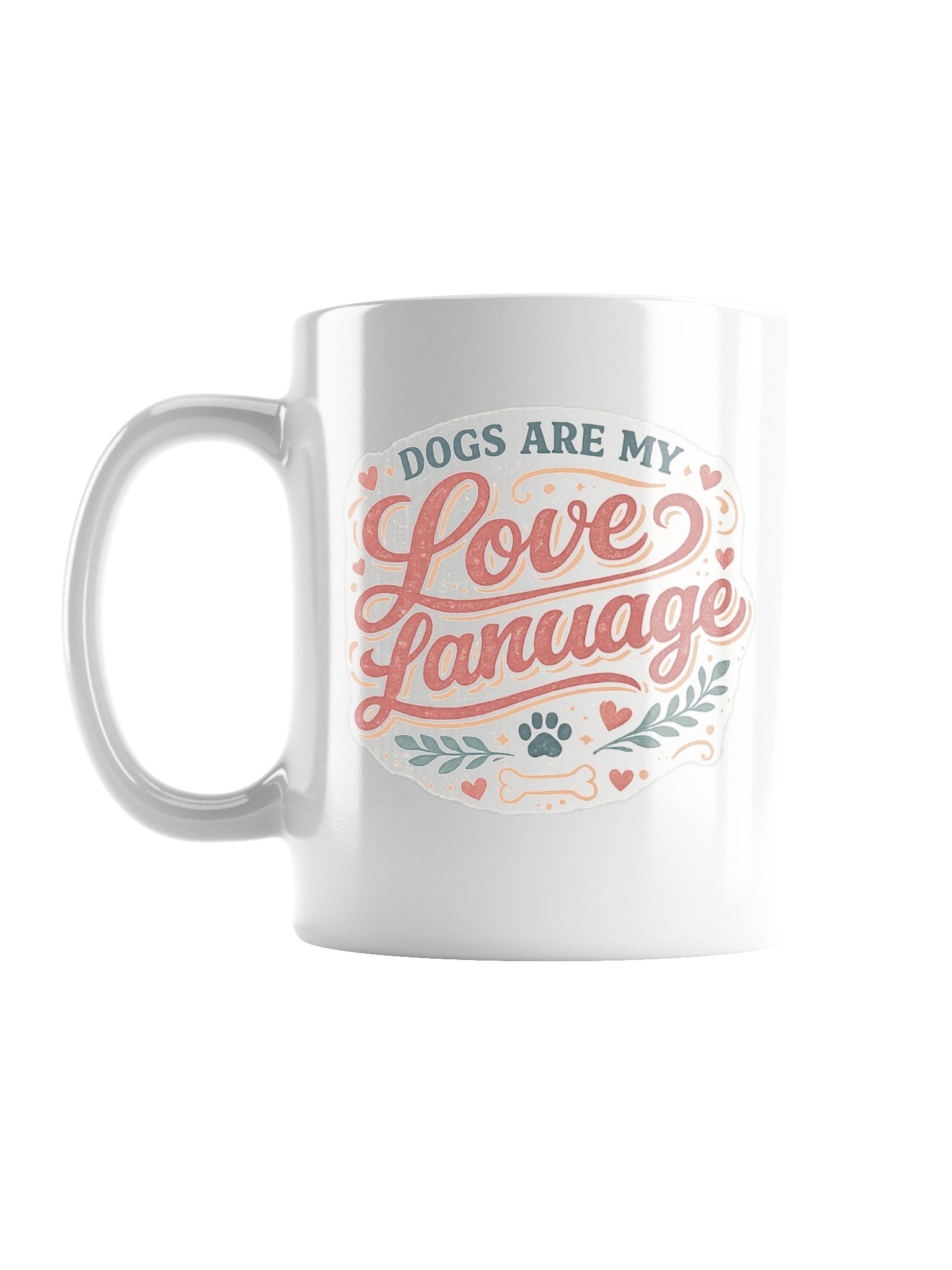 Dogs Are My Love Language Mug – Dog Mom Coffee Mug & Dog Lover Gift product image (3)