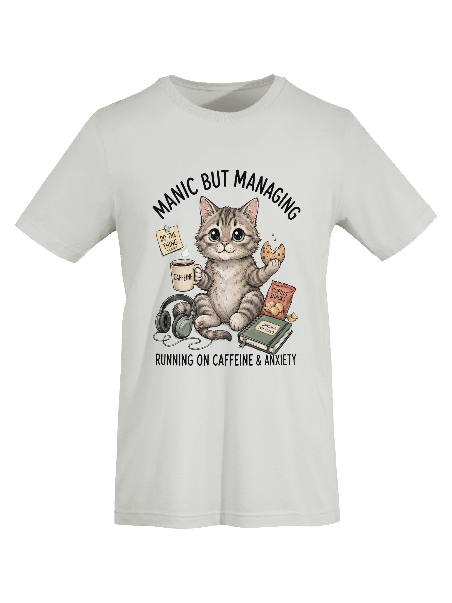Manic But Managing Cat T-Shirt – Funny Anxiety Cat Shirt, Cute Caffeine Graphic Tee product image (41)
