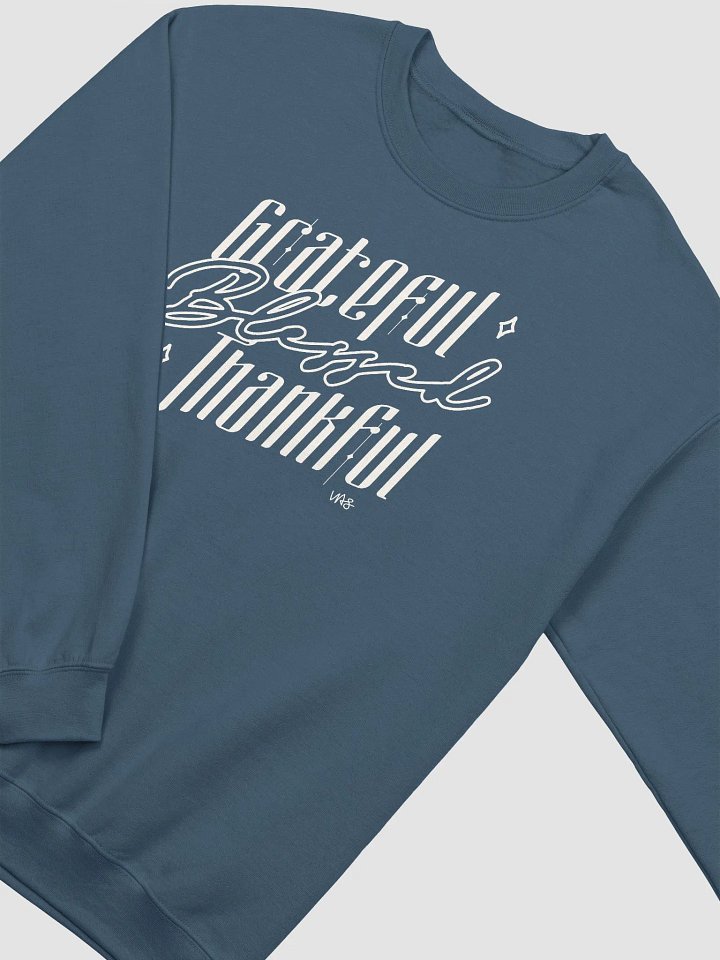 Grateful, Blessed, Thankful (Gildan Classic Crewneck Sweatshirt) product image (2)