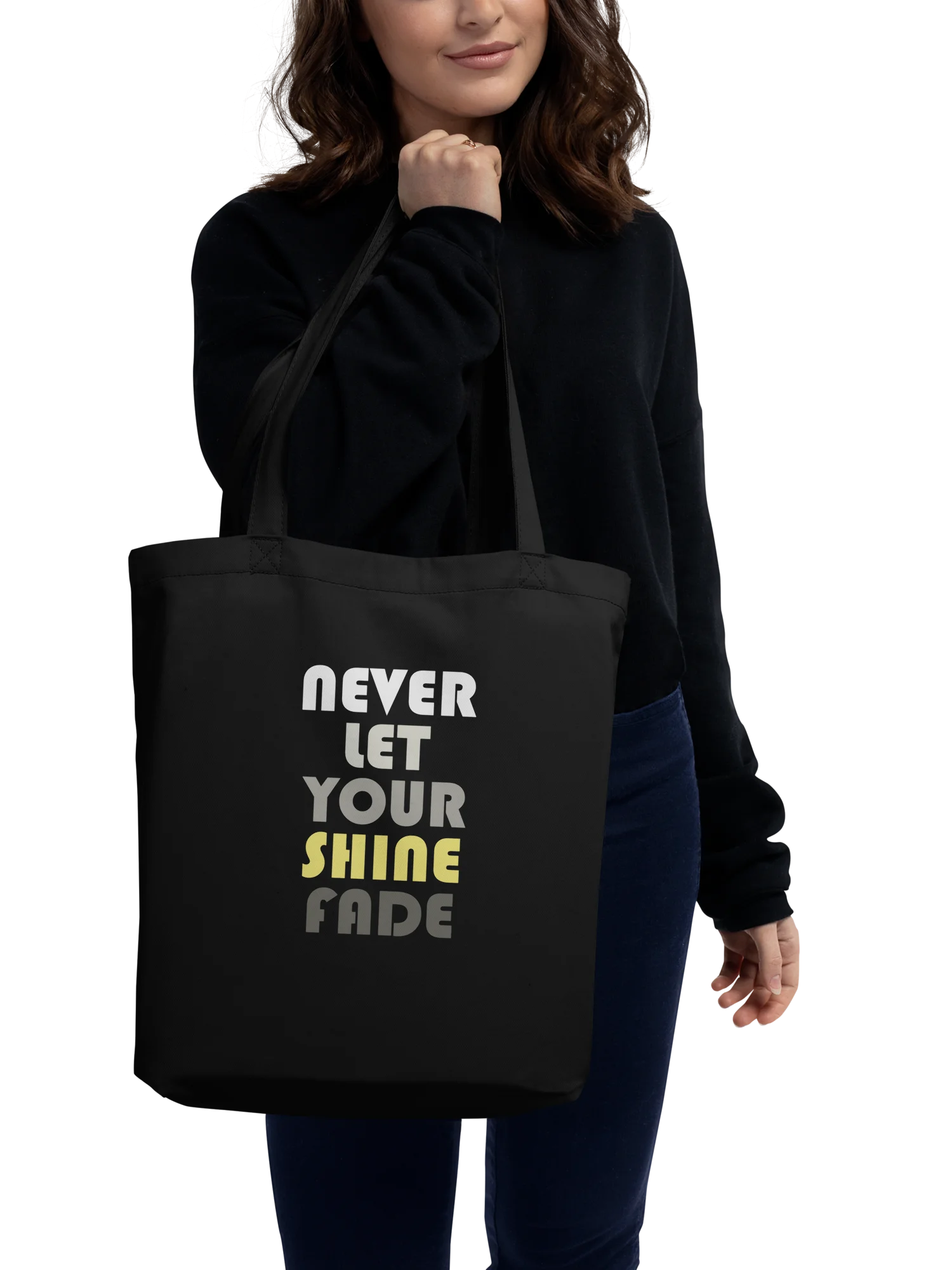 Never Let Your Shine Fade Tote Bag #1219 product image (1)
