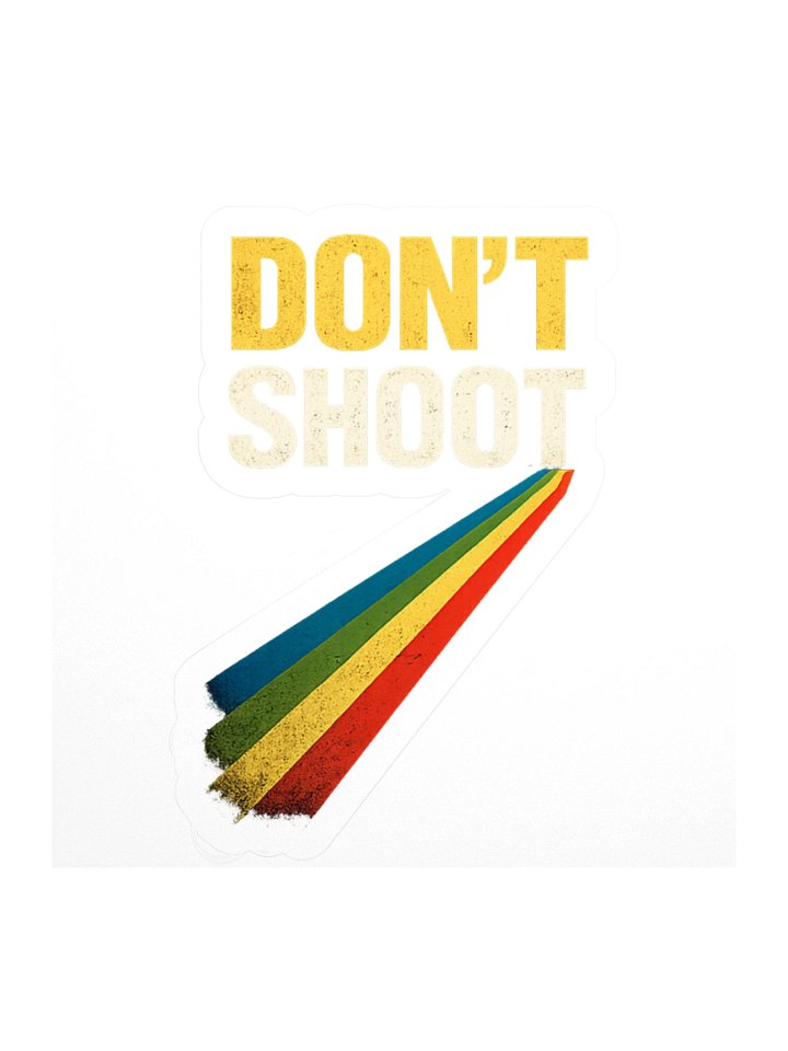 Don't Shoot Stickers product image (3)