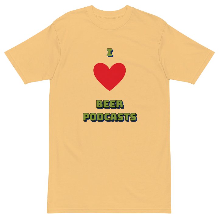 Beer Love Podcast Tee product image (2)