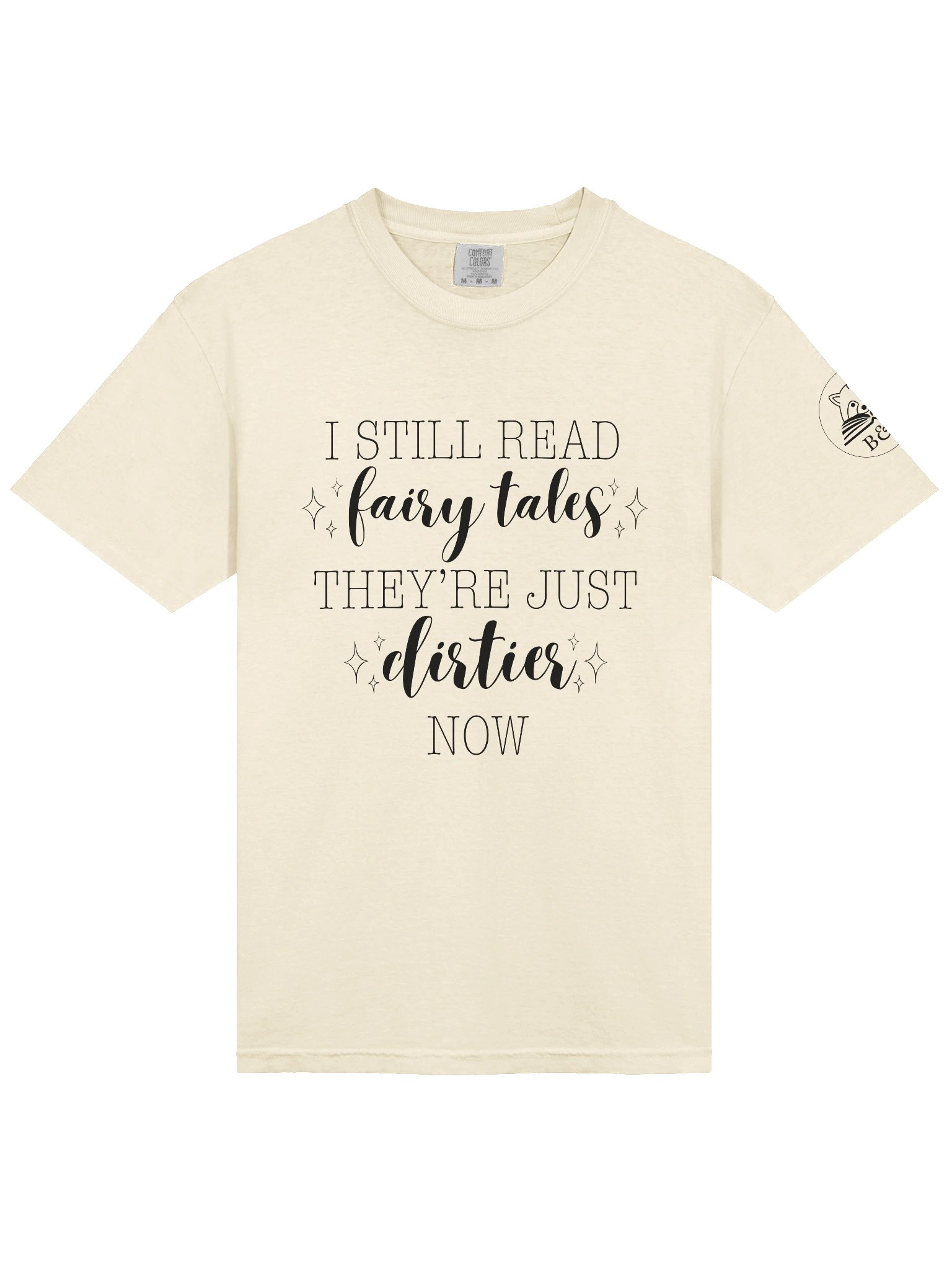 "I Still Read Fairy Tales" Classic Tee product image (33)