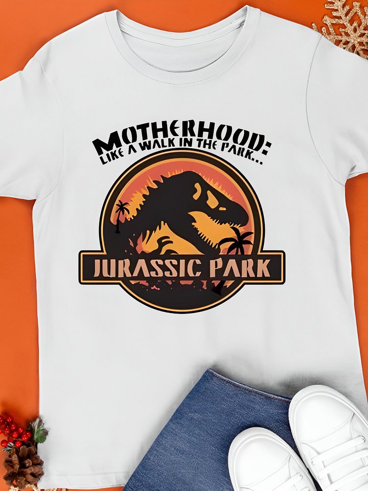 Jurassic Park Motherhood Shirt product image (1)