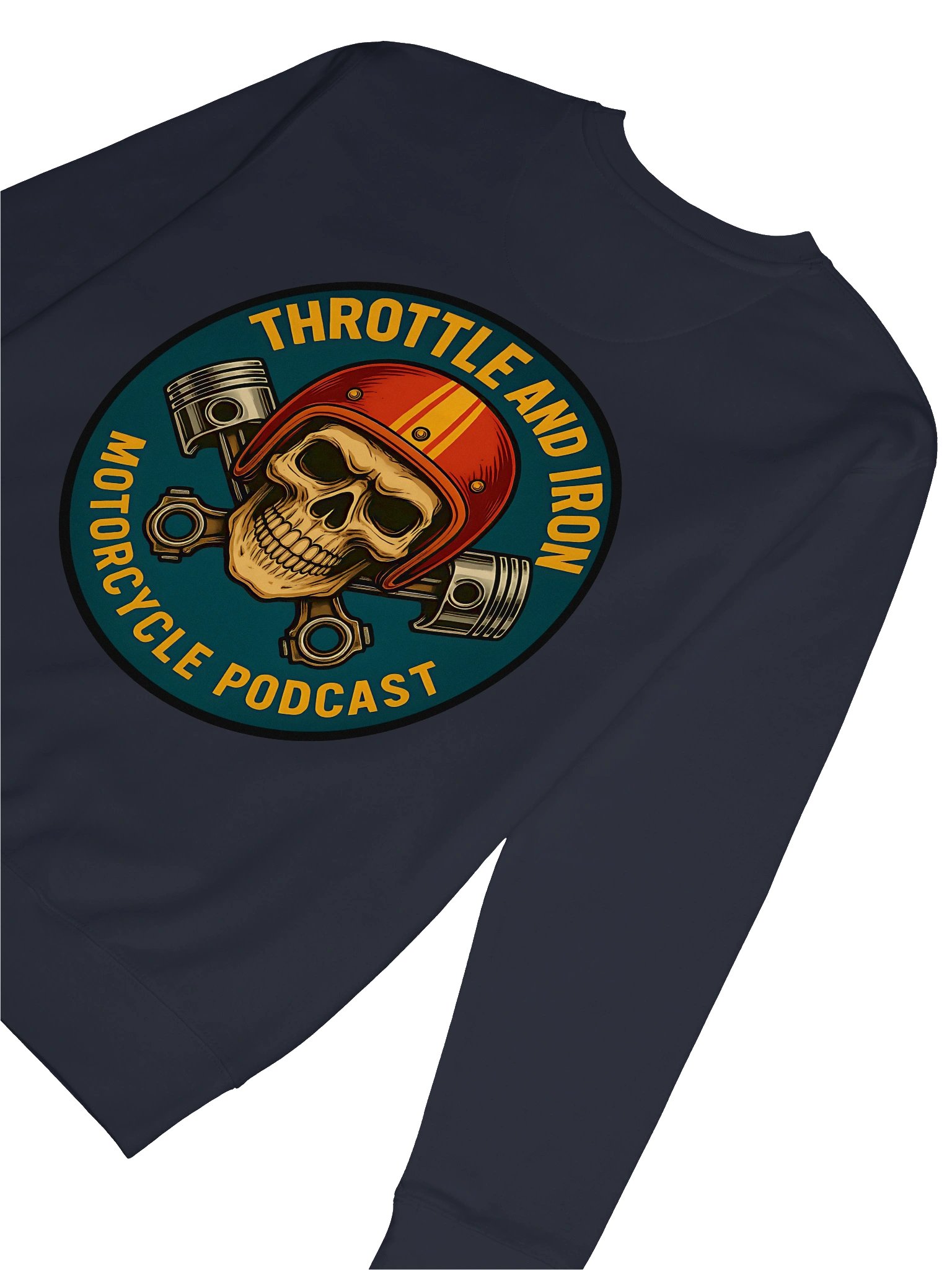 Throttle & Iron Sweatshirt — Official Podcast Edition product image (8)