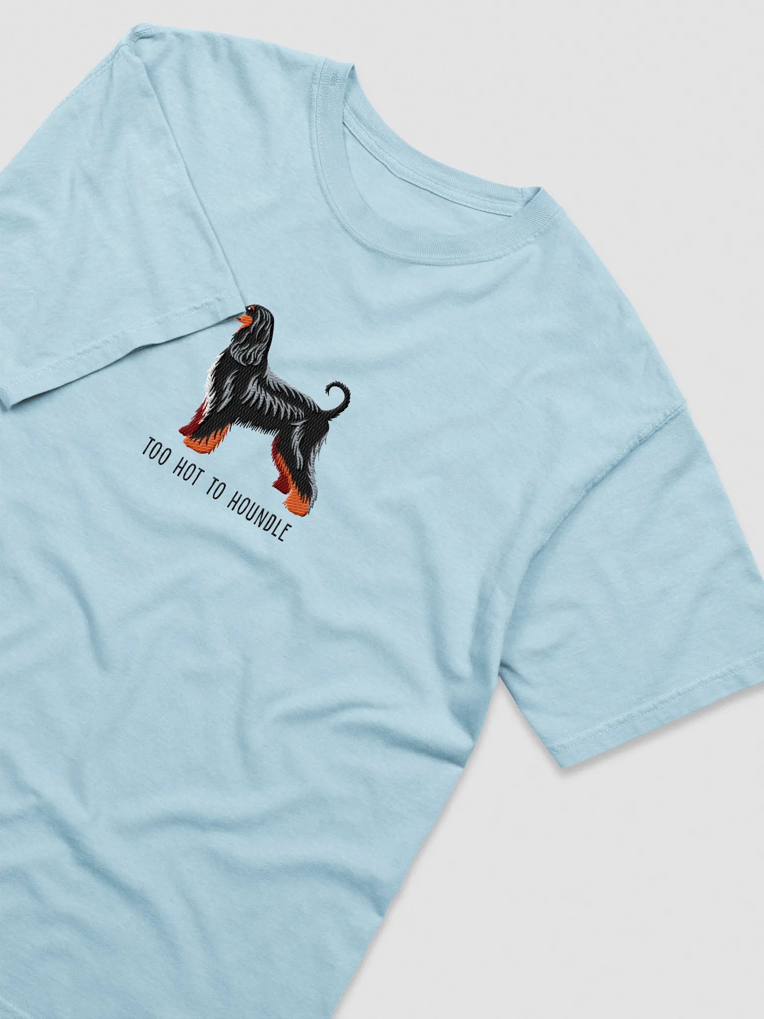 Too Hot To Houndle T-Shirt(Embroidered) of an Afghan Hound(Black & Tan) product image (6)