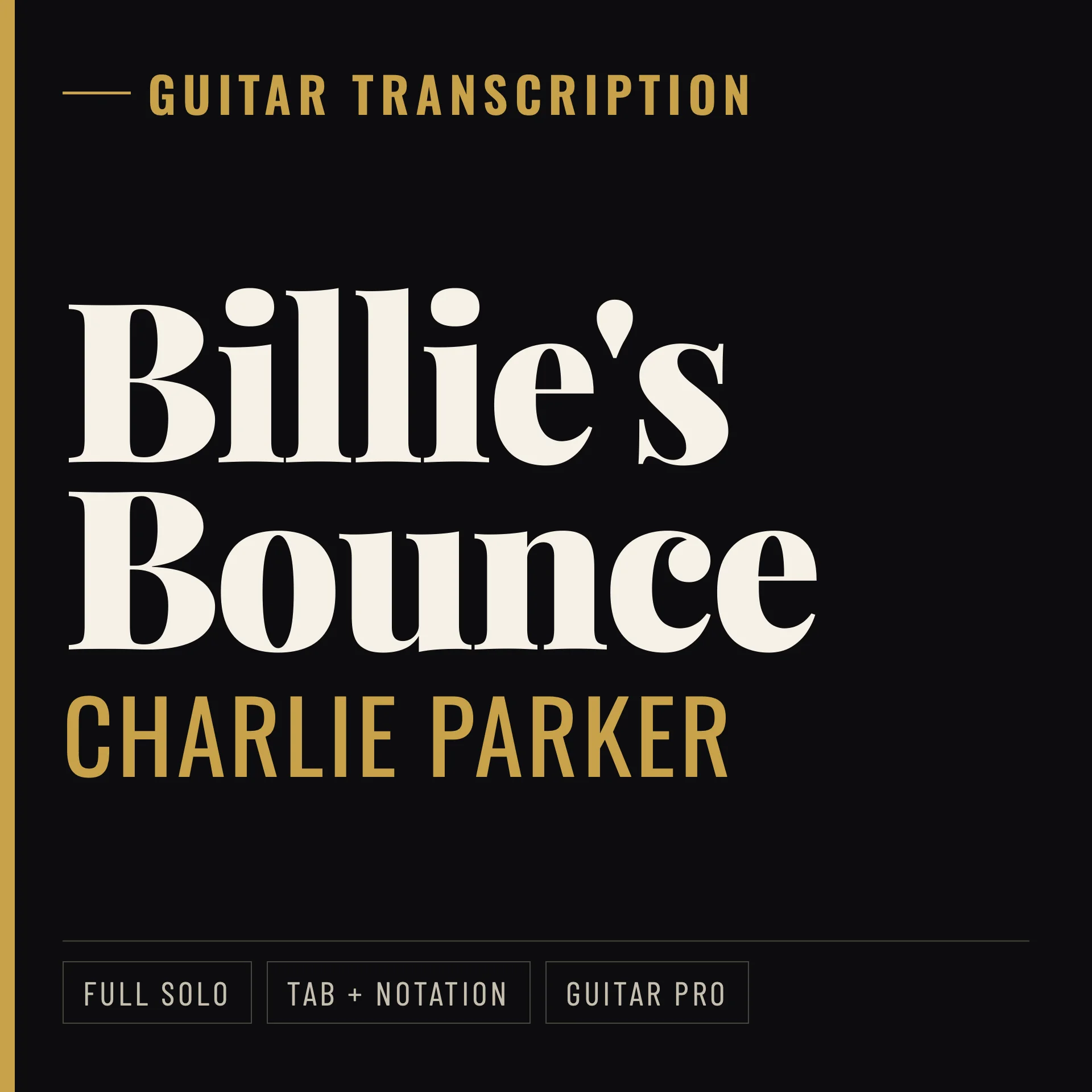 Billie’s Bounce – Jazz Guitar Transcription (Charlie Parker Solo with TAB) product image (1)