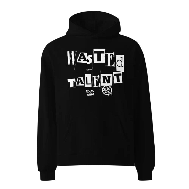 WASTED TALENT EST. PREMIUM OVERSIZED HOODIE product image (1)
