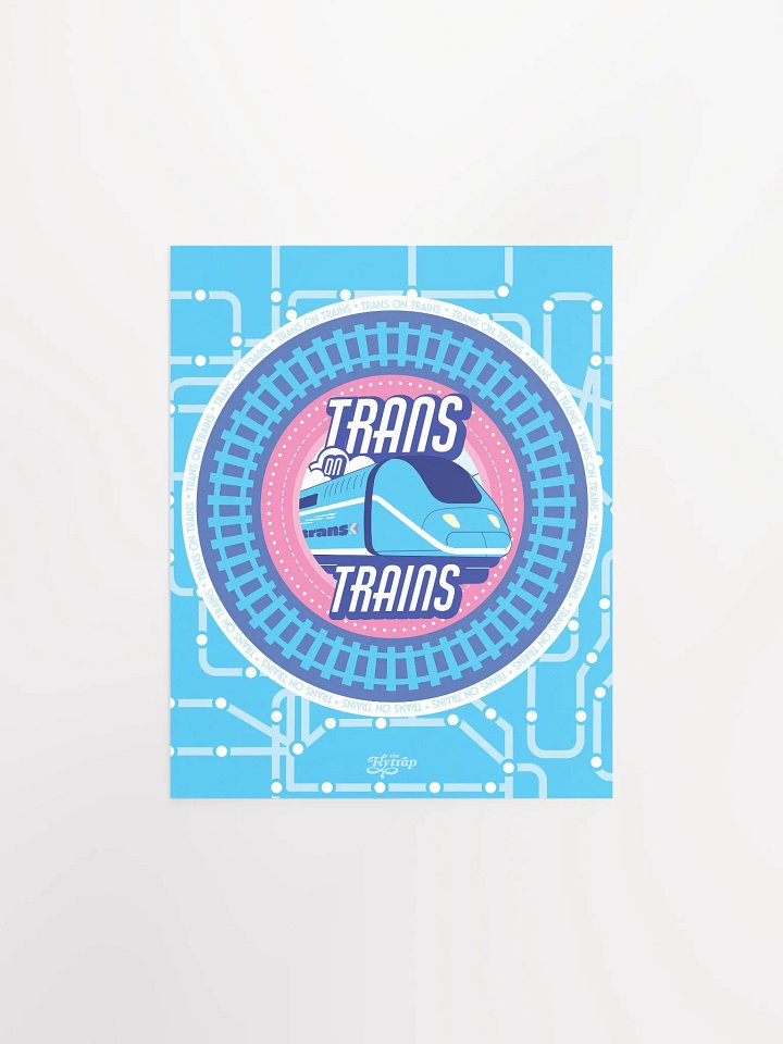 Trans on Trains 8x10 poster product image (1)