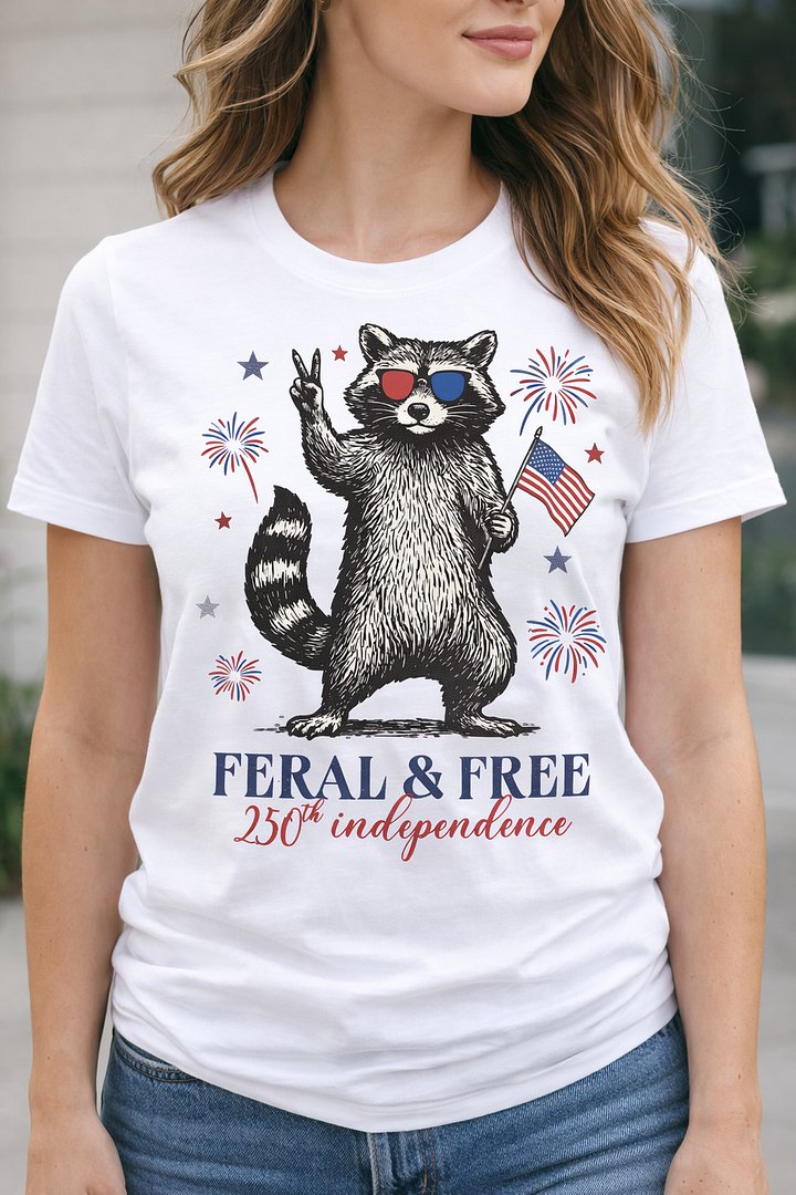 Feral & Free Raccoon Shirt - 250th Independence Day Tee - Funny Patriotic USA 250th Anniversary Graphic product image (2)