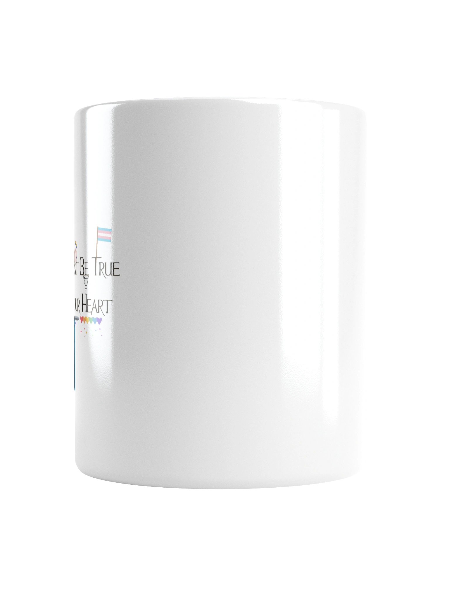 You Must Be True To Your Heart V2 Mug product image (4)