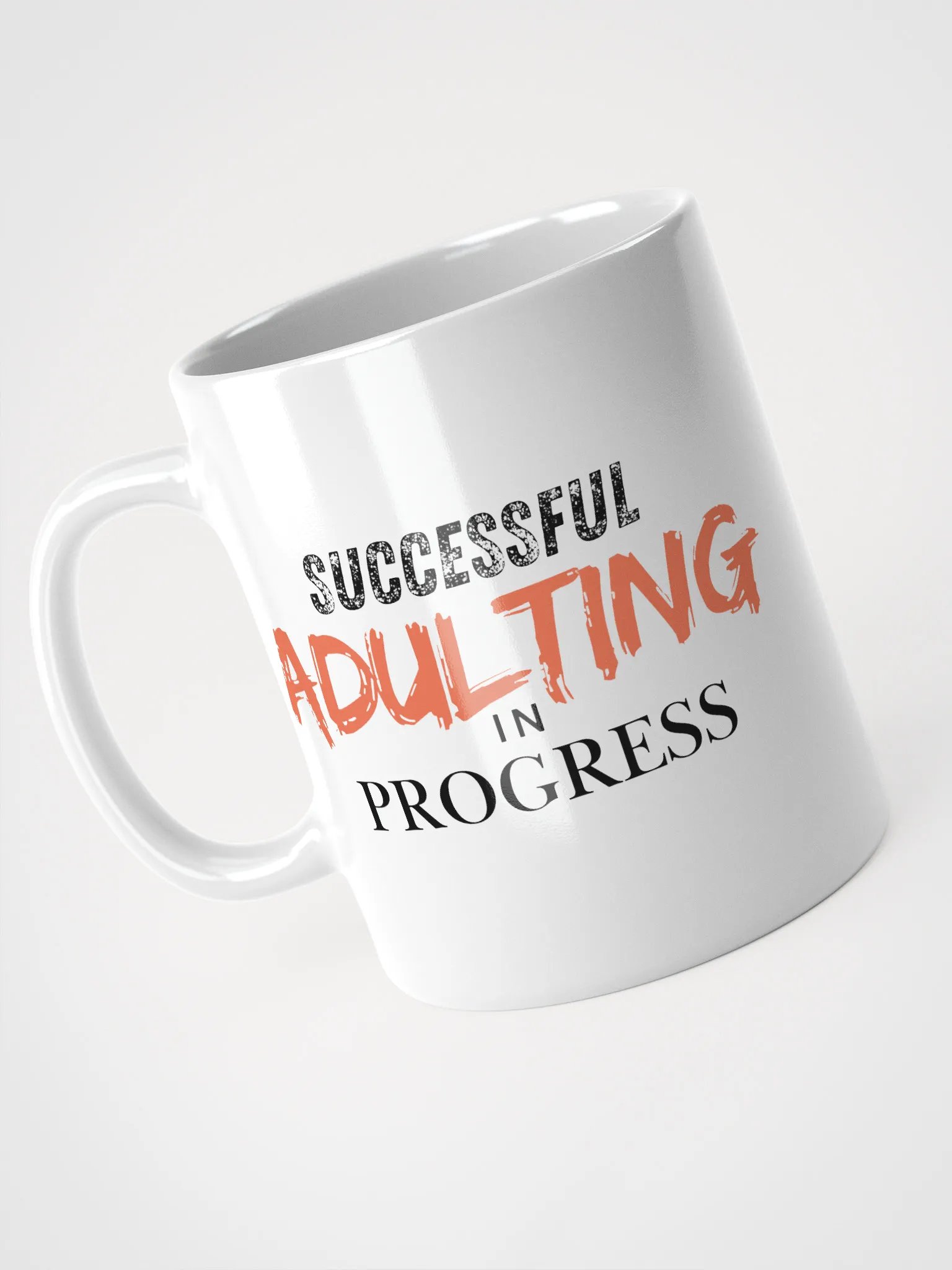 Successful Adulting in Progress Ceramic Mug - Orange product image (1)