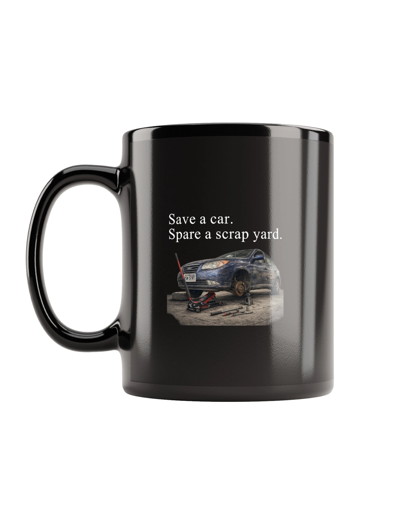 Save a car. Spare a scrap yard. (Black Mug) product image (1)
