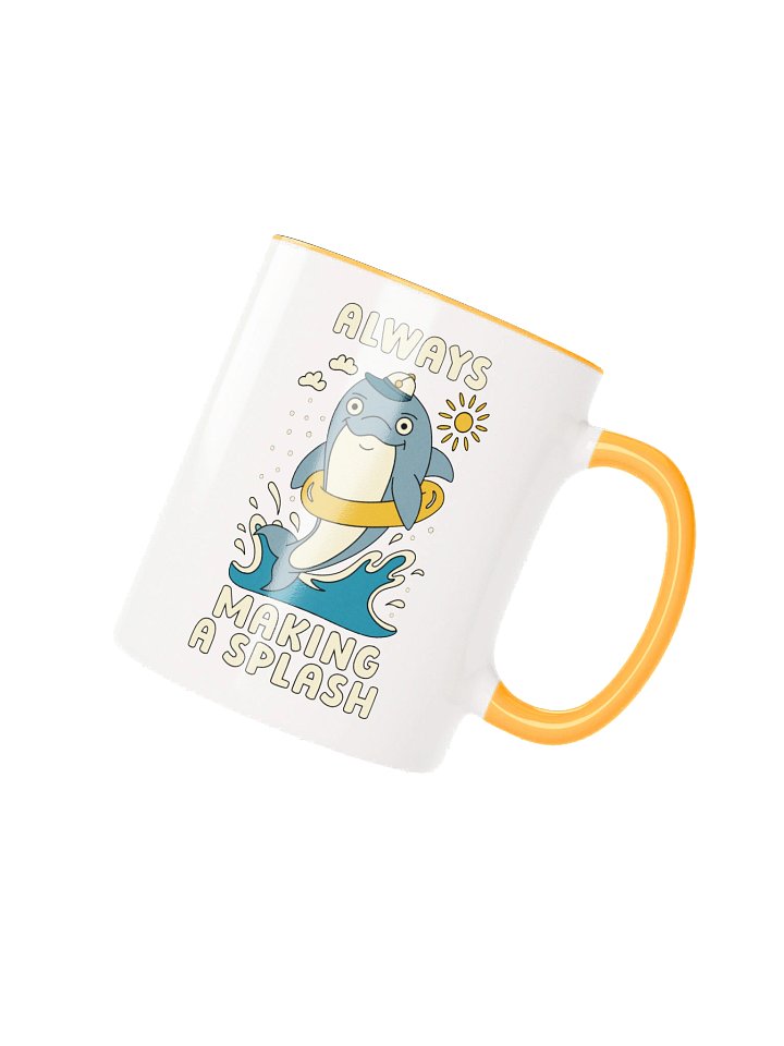 Always Making A Splash Cute Silly Funny Dolphin Mug product image (1)