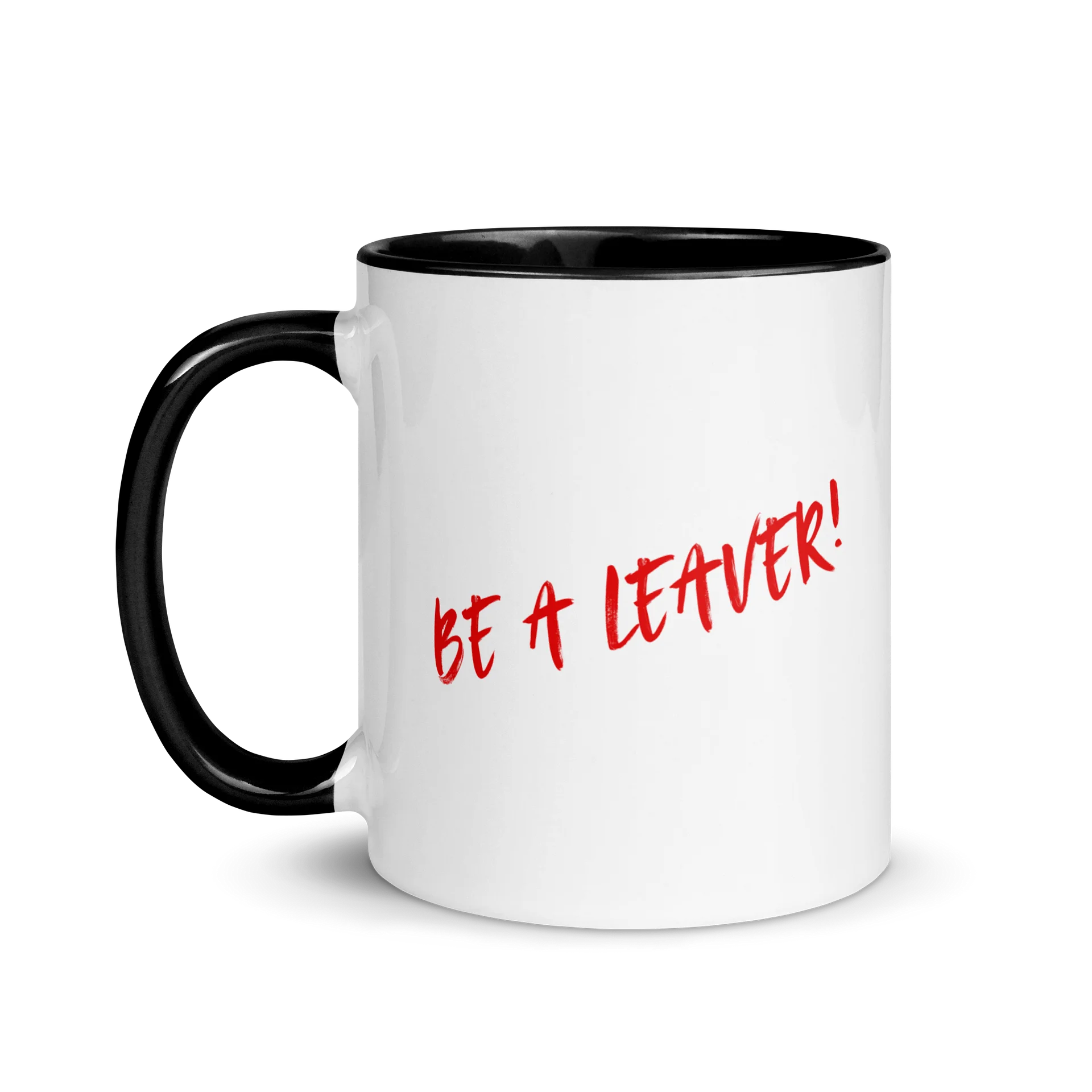 Be A LEAVER Mug product image (1)