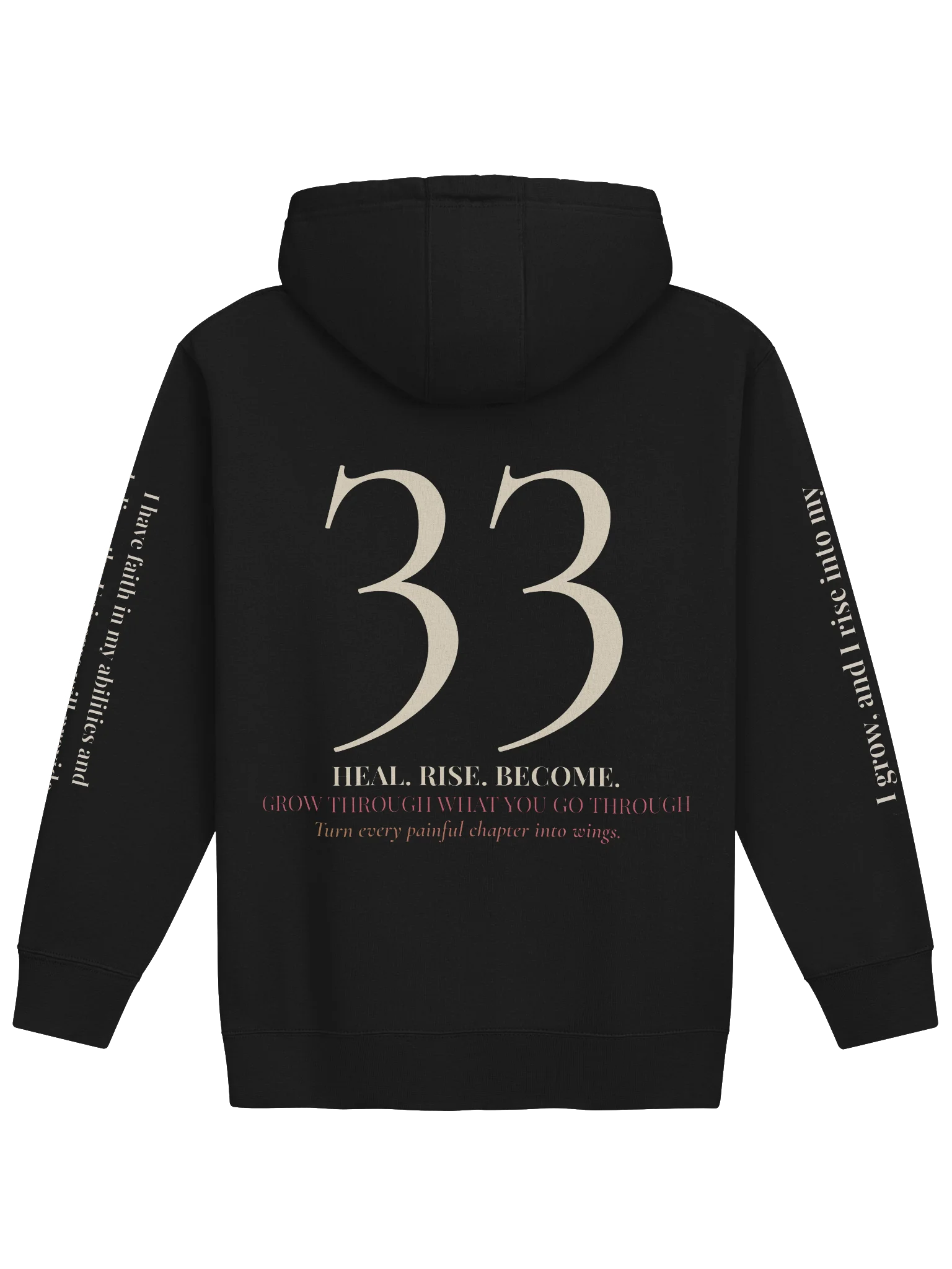 33 — Heal • Rise • Become Hoodie product image (2)