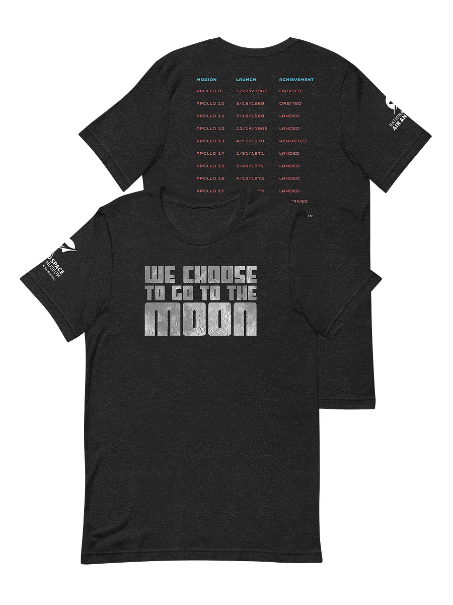 We Choose To Go To the Moon Tour Tee (Unisex) Image 1