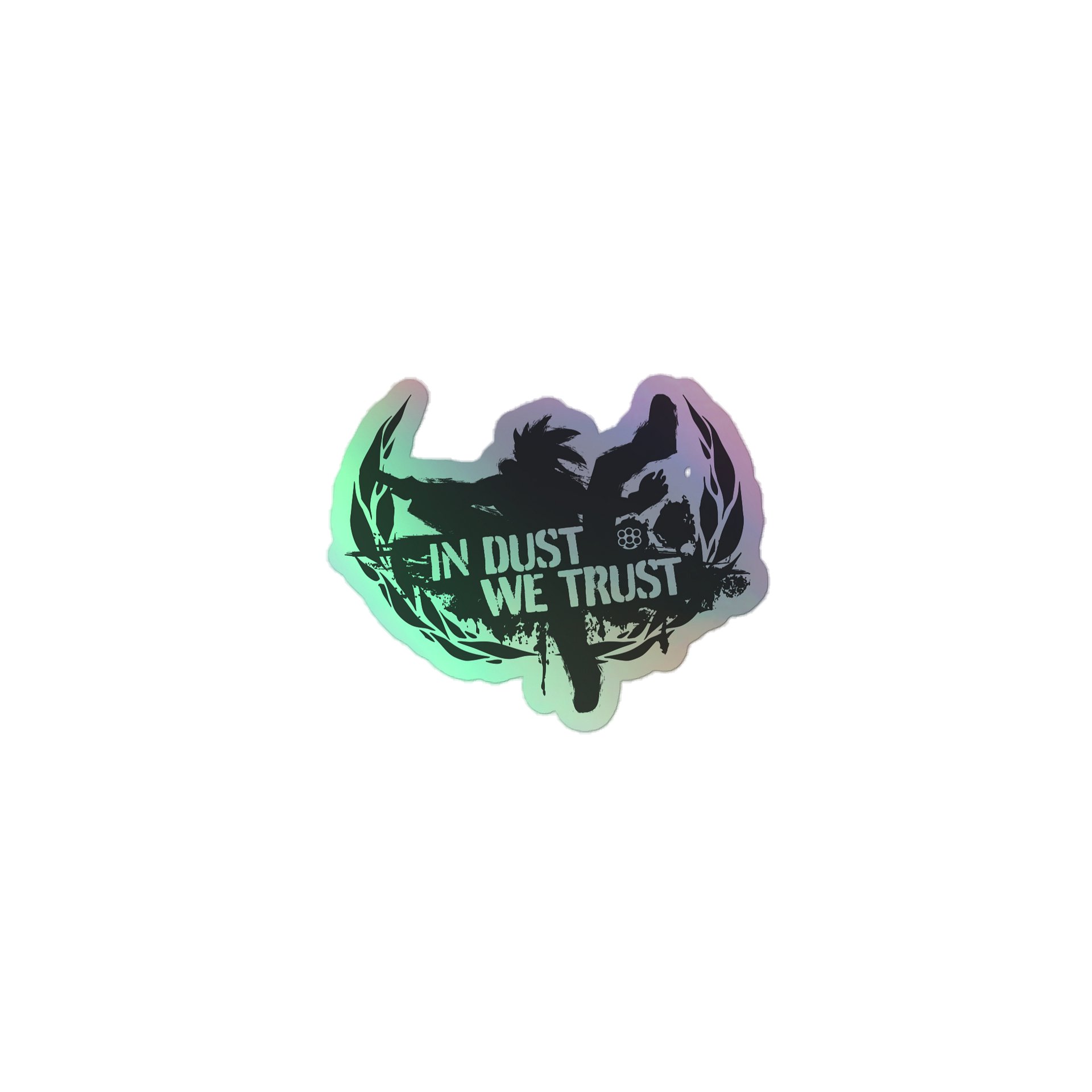 In Dust We Trust Foil Sticker product image (1)