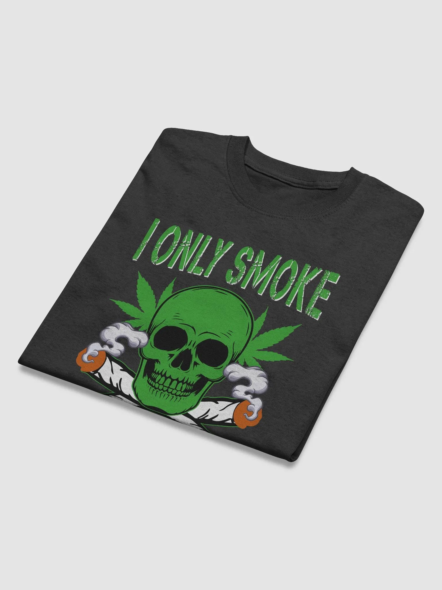 "I Only Smoke On Days Ending In Y" Funny T-Shirt product image (7)
