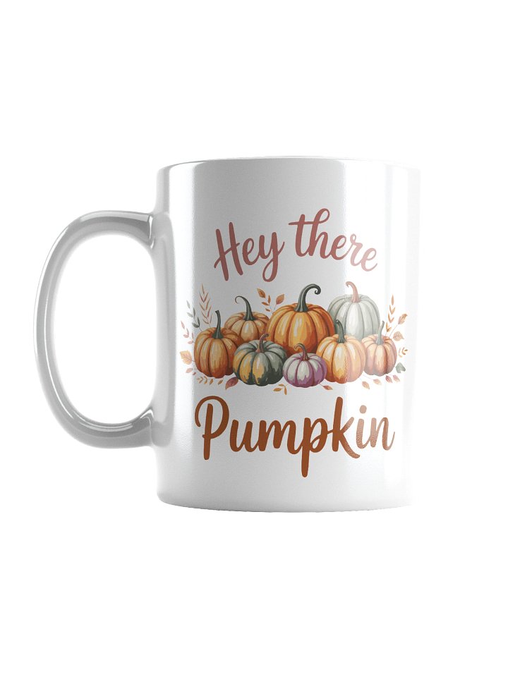 Hey There Pumpkin White Glossy Mug product image (3)
