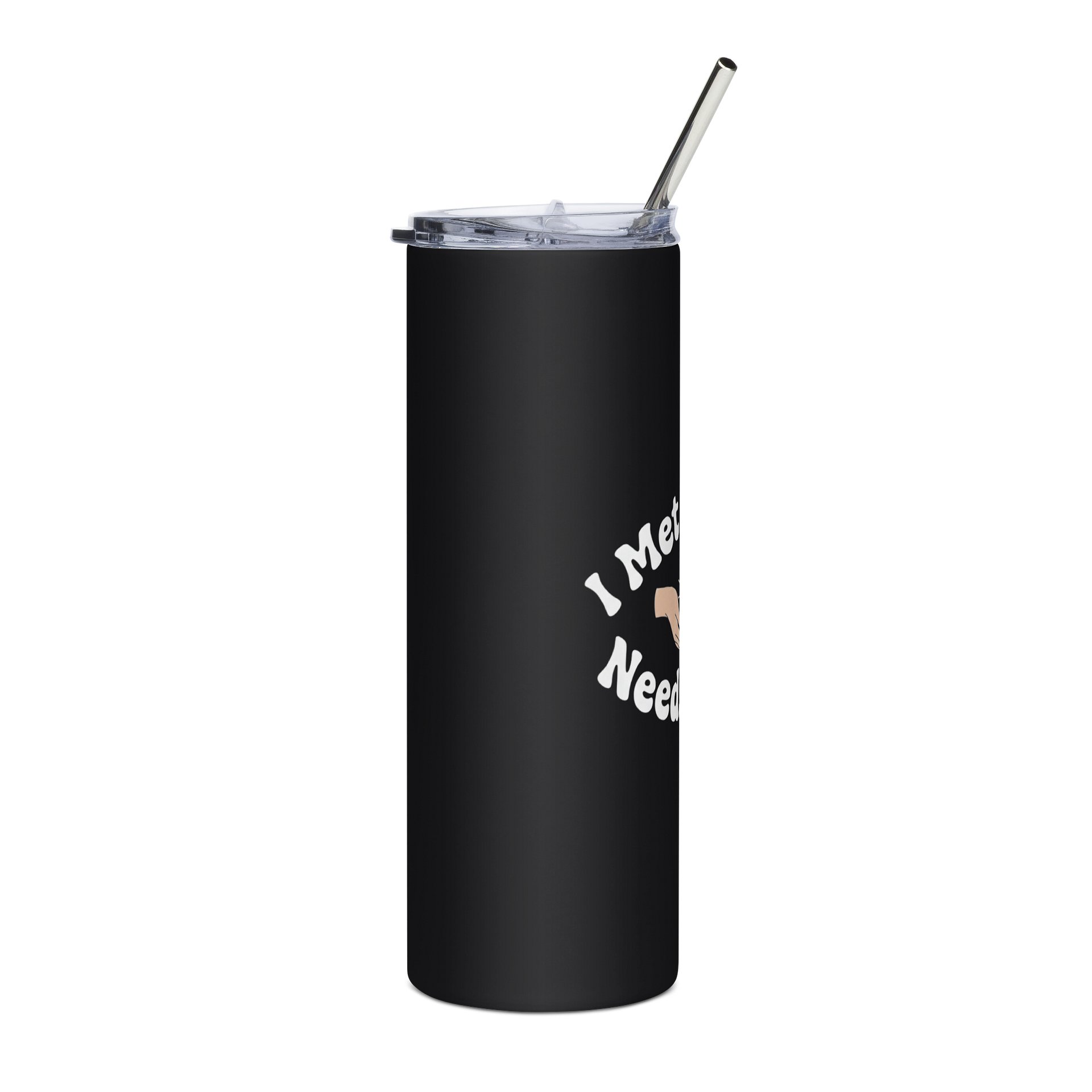 “I Met My Own Needs Today” Black Tumbler with Logo product image (4)