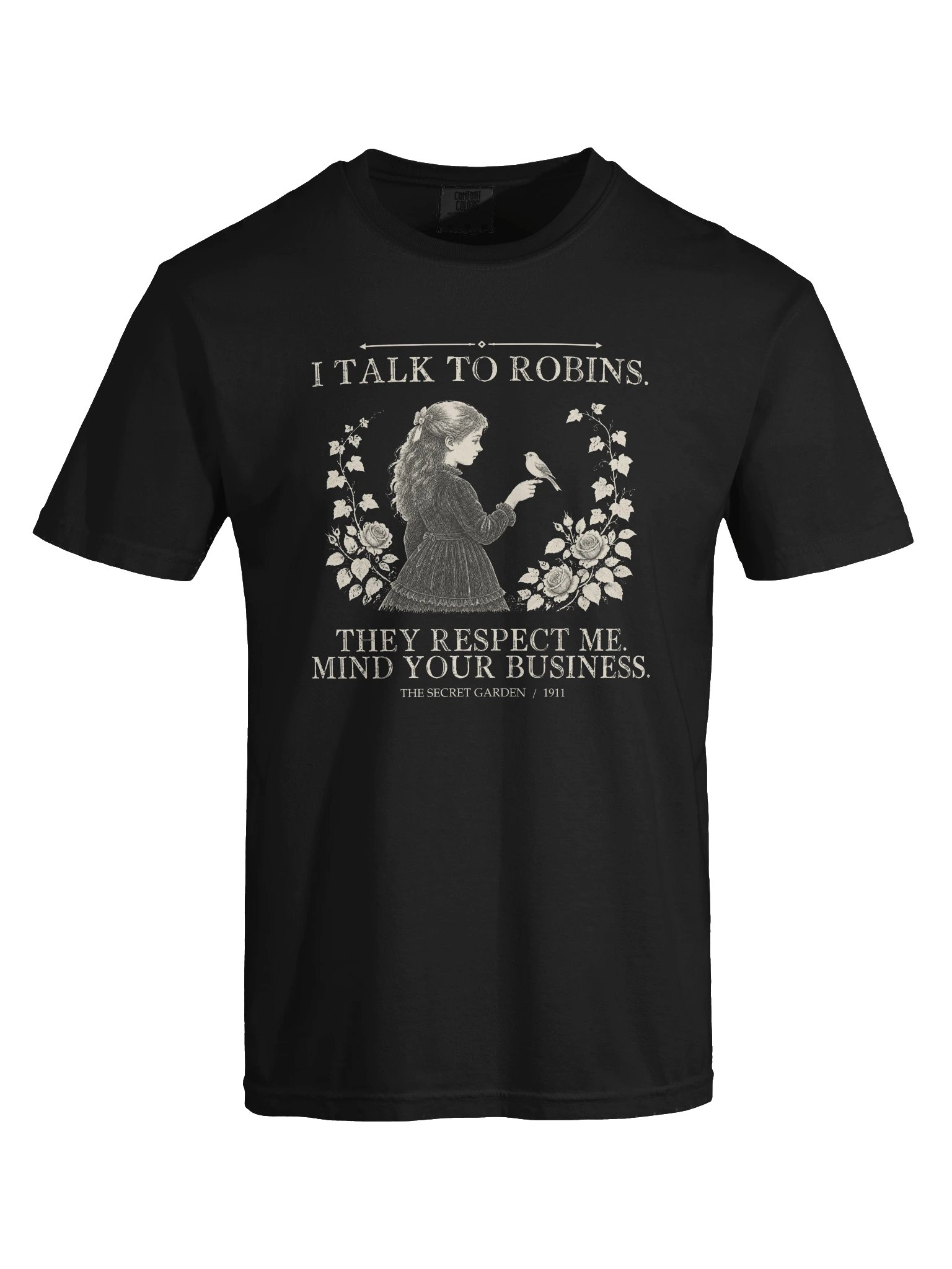 Talk Robins They Respect Me Mind Your -- The Secret Garden Tee (Dark) product image (25)